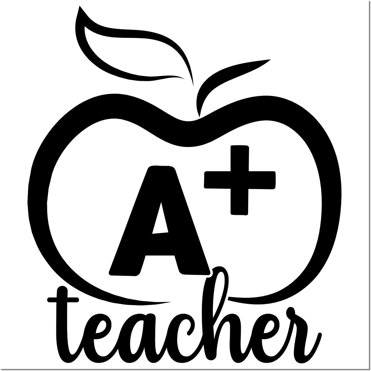 Black A+ teacher stamp seal with apple outline, leaf, and bold script text on a white background.