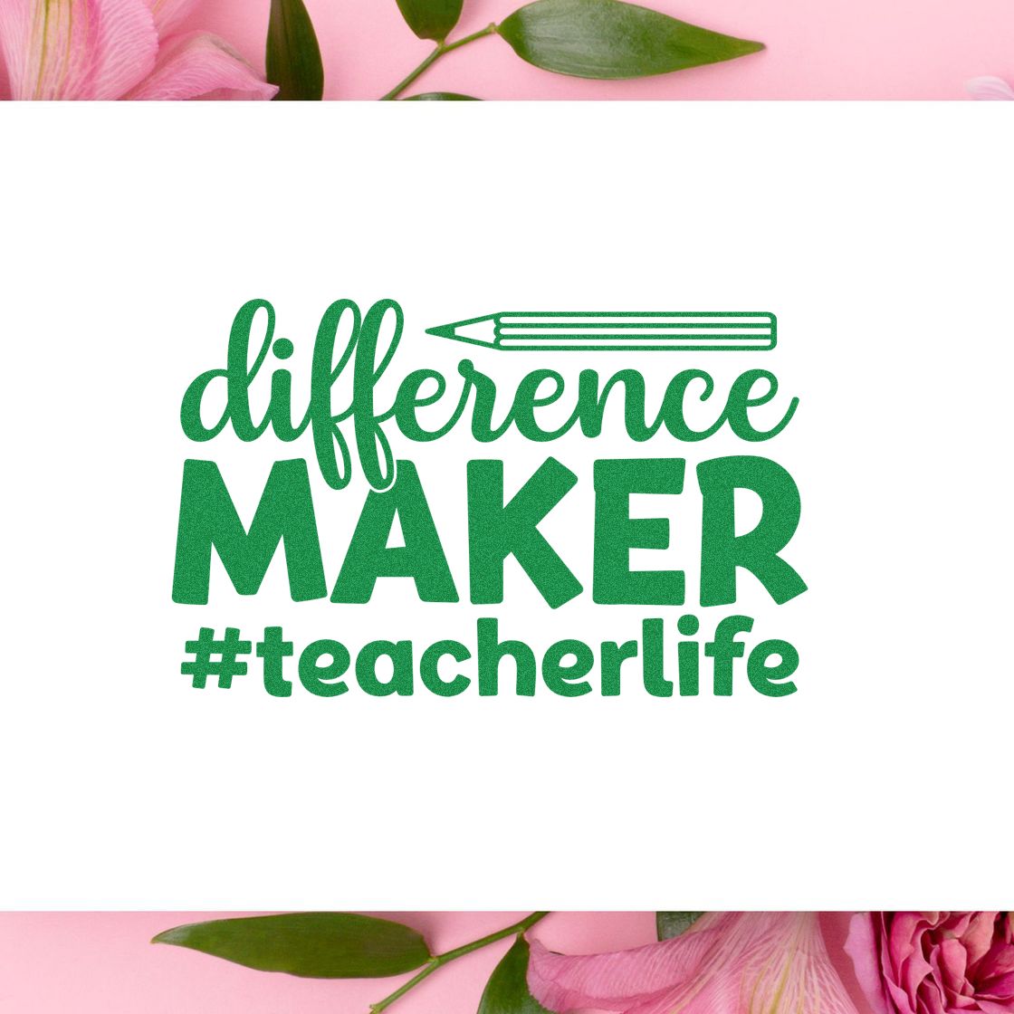 Green difference maker #teacherlife stamp seal with pencil icon on white, framed by pink floral accents