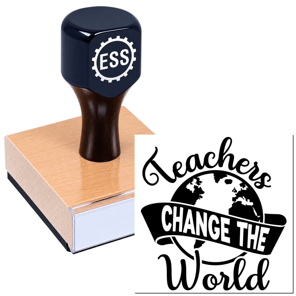 Black ESS rubber stamp on wood block with "Teachers Change the World" seal, globe graphic, on white background.