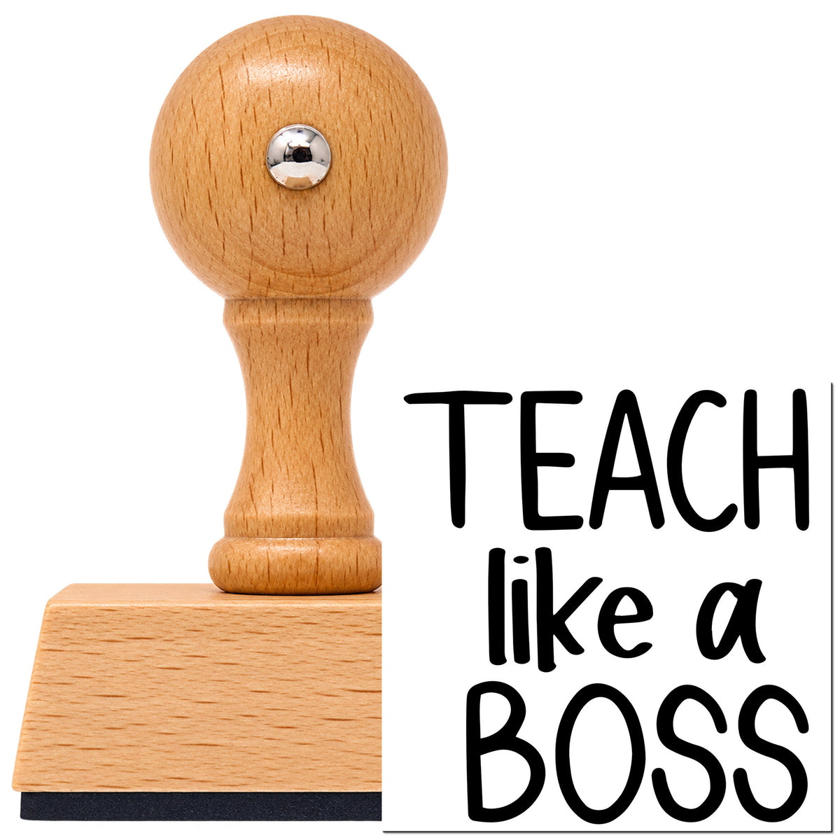 Vintage Pro beech wood stamp with a round knob handle, shown with its black Teach Like A Boss Three-Line Typography imprint on white.