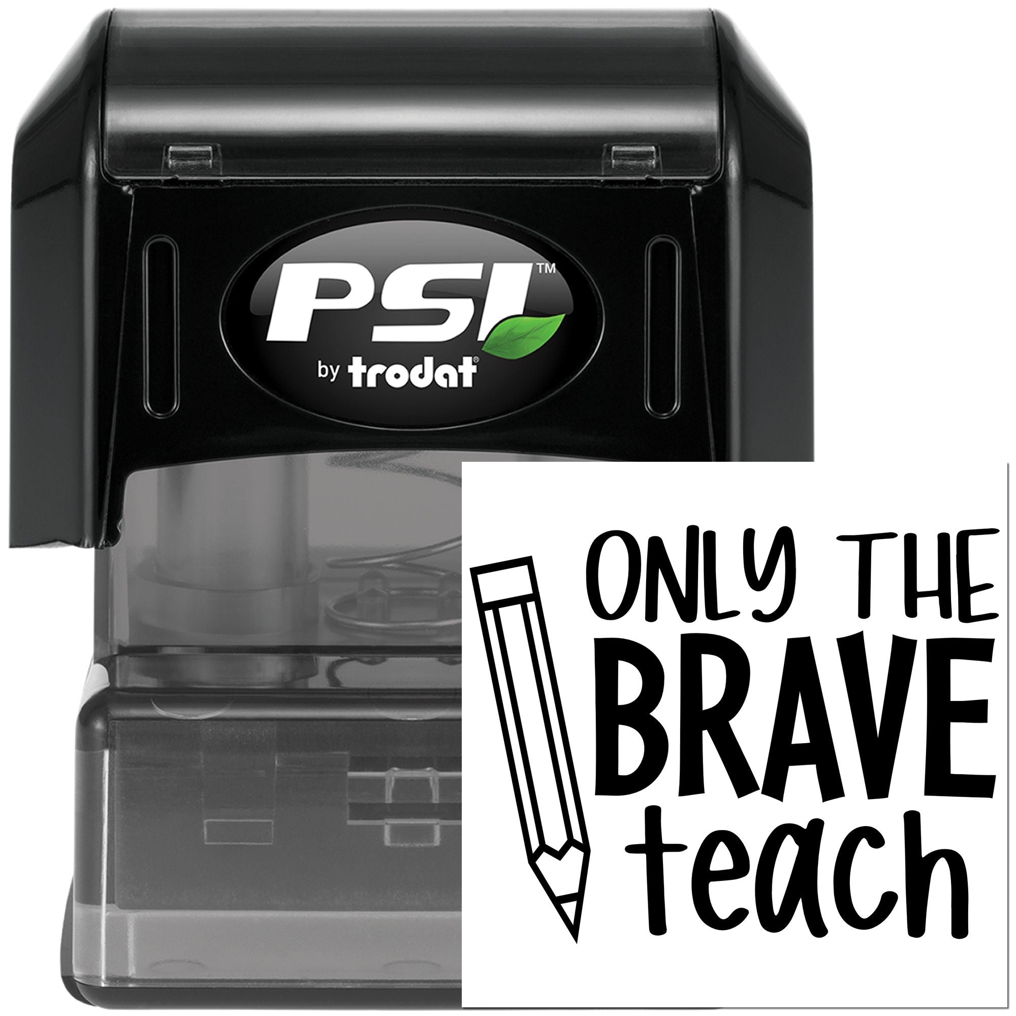 Pre-Inked Brave Teacher Quote Scrapbook Stamp