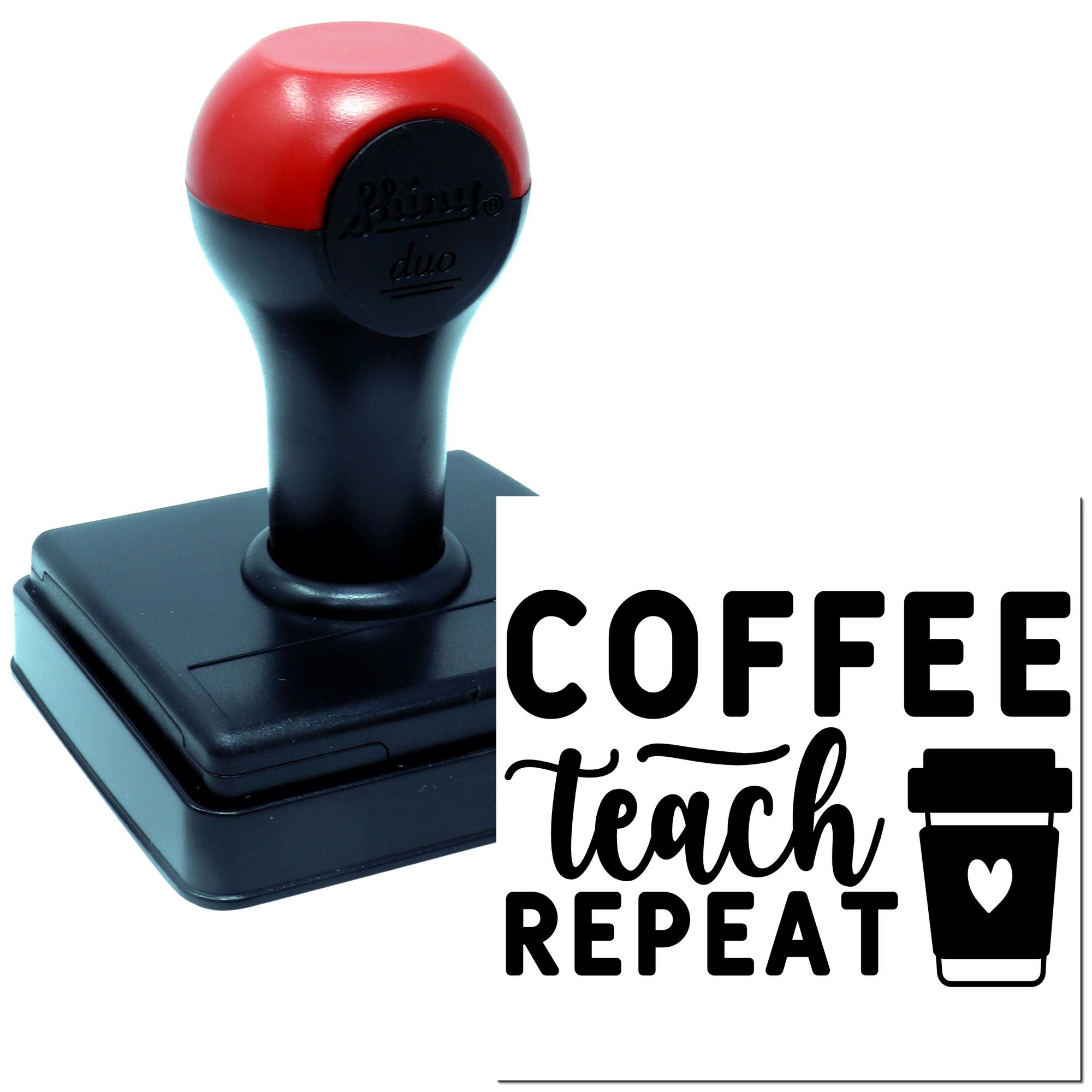 Duo Coffee Fueled Teacher Daily Repeat Hand Stamp