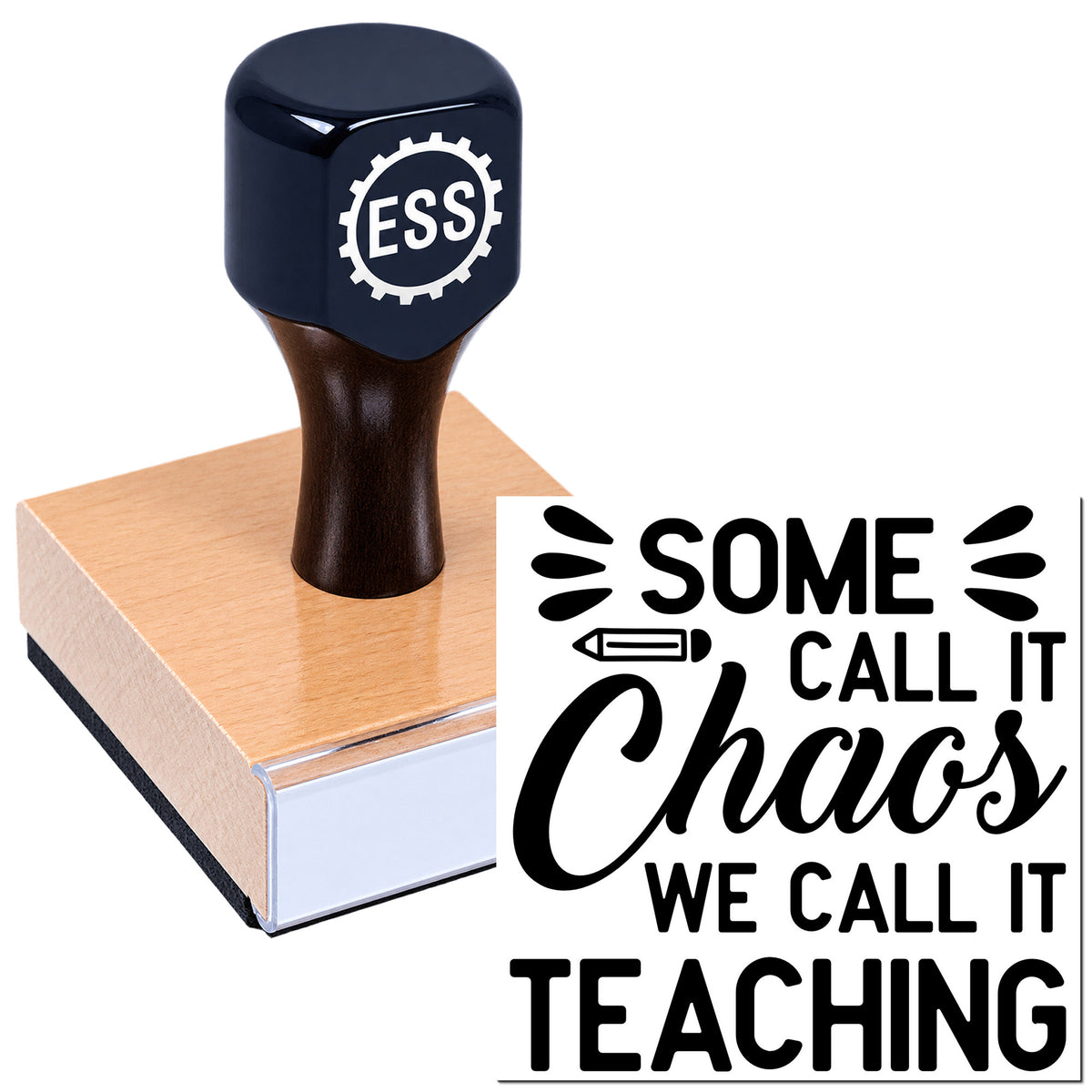 Navy ESS stamp and seal with copper base and black "Some call it chaos, we call it teaching" graphic.