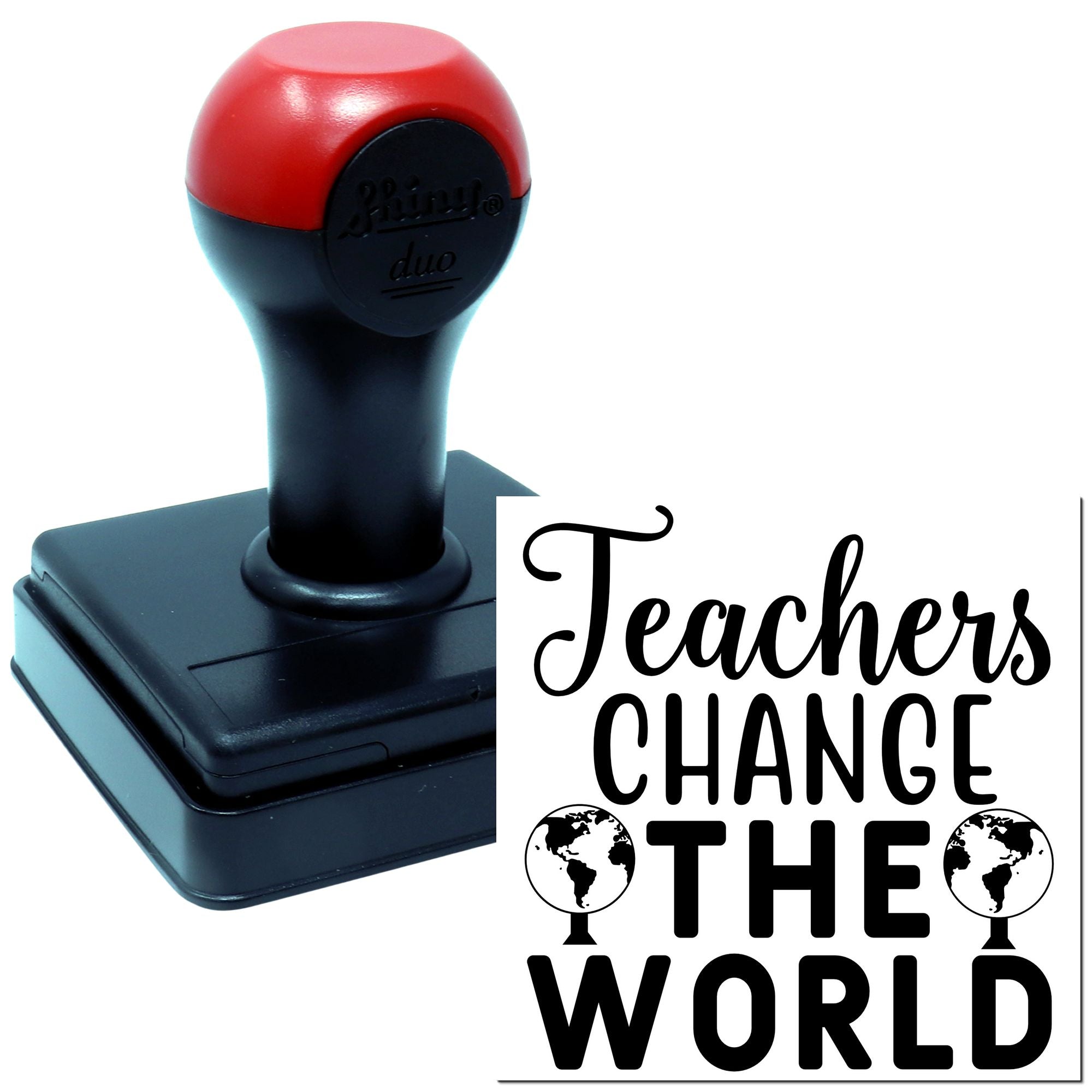 Duo Teachers Change The World Everyday Hand Stamp
