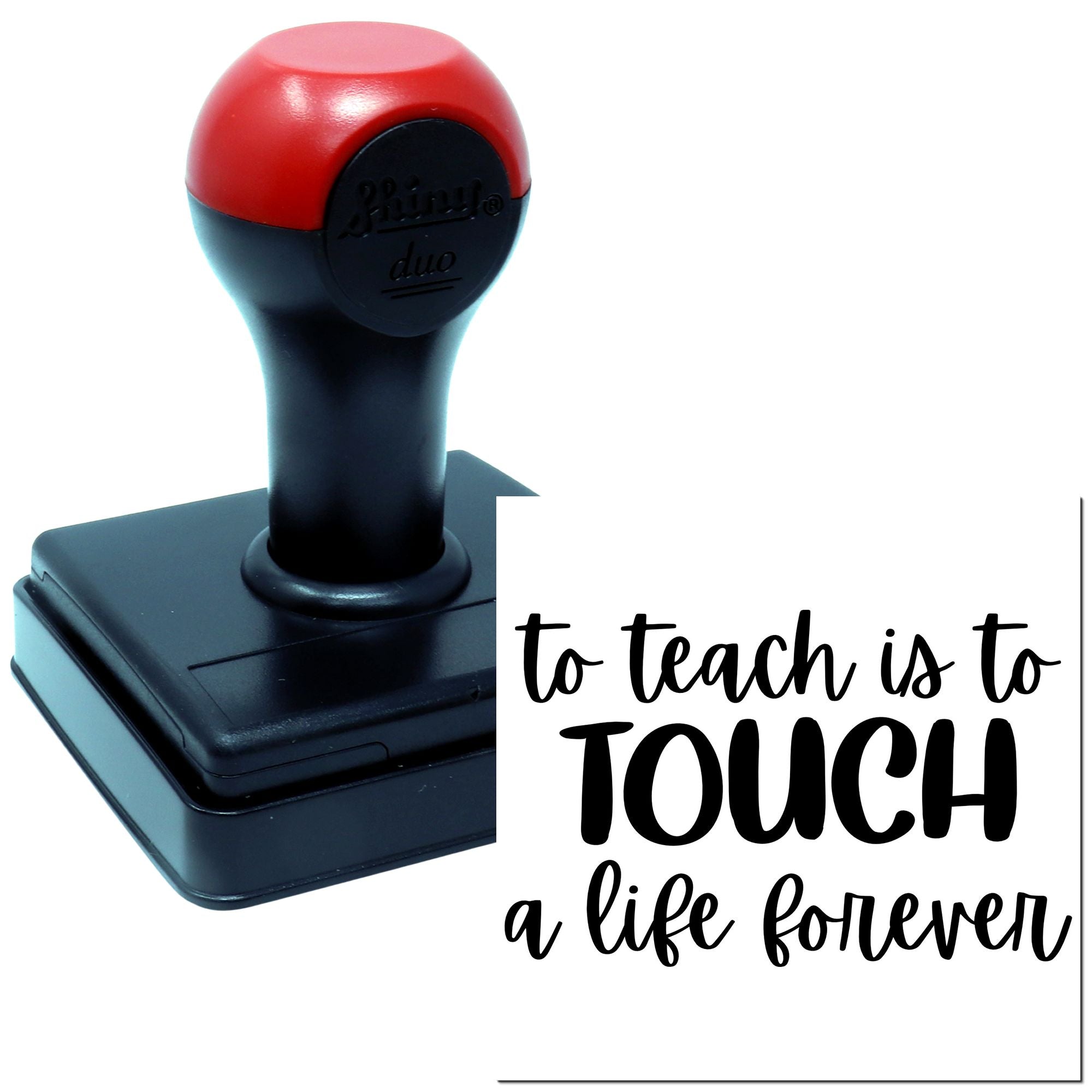 Duo Teaching Touches A Life Forever Hand Stamp