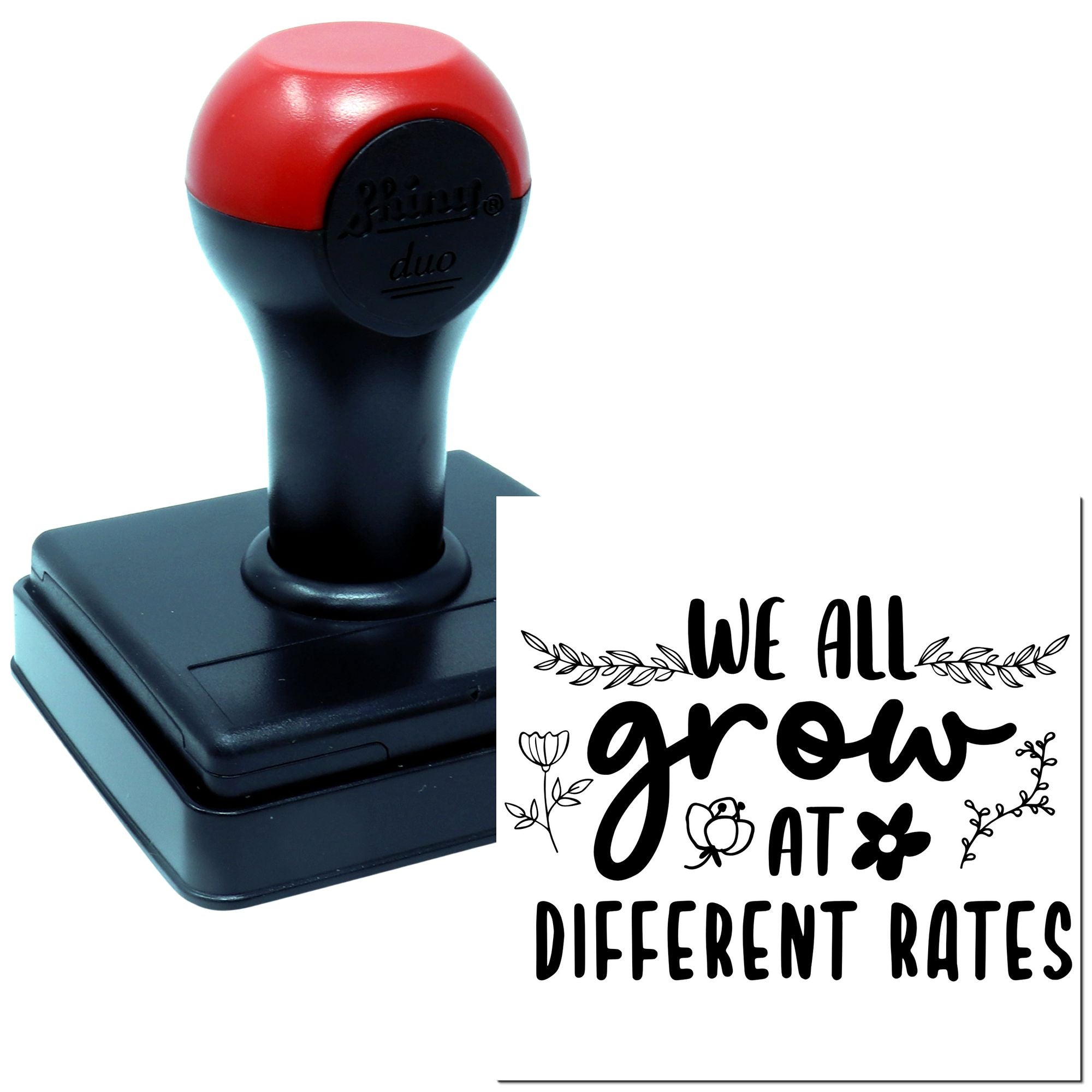 Duo We Grow At Different Speeds Hand Stamp