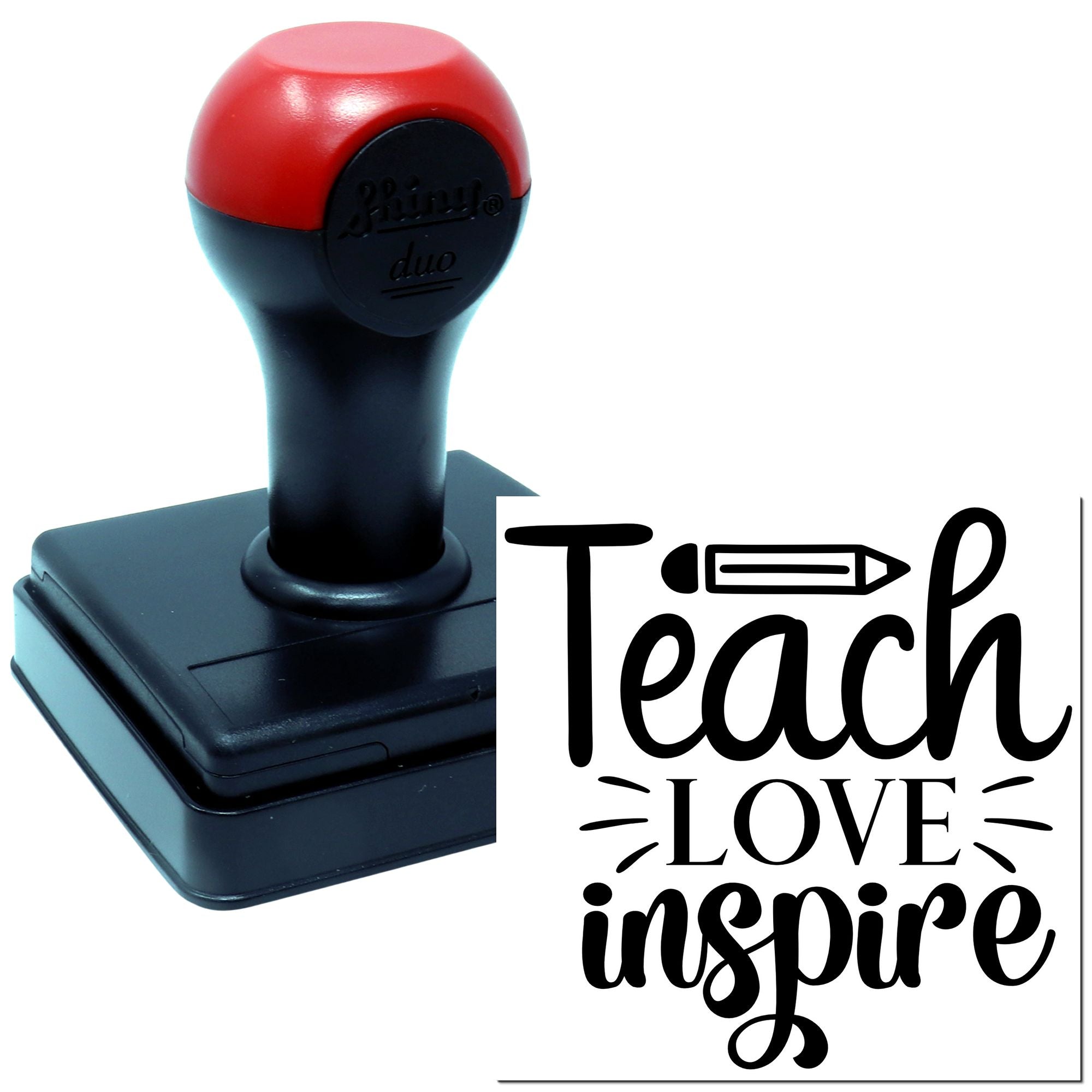 Duo Teach Love Inspire Educator's Motto Hand Stamp