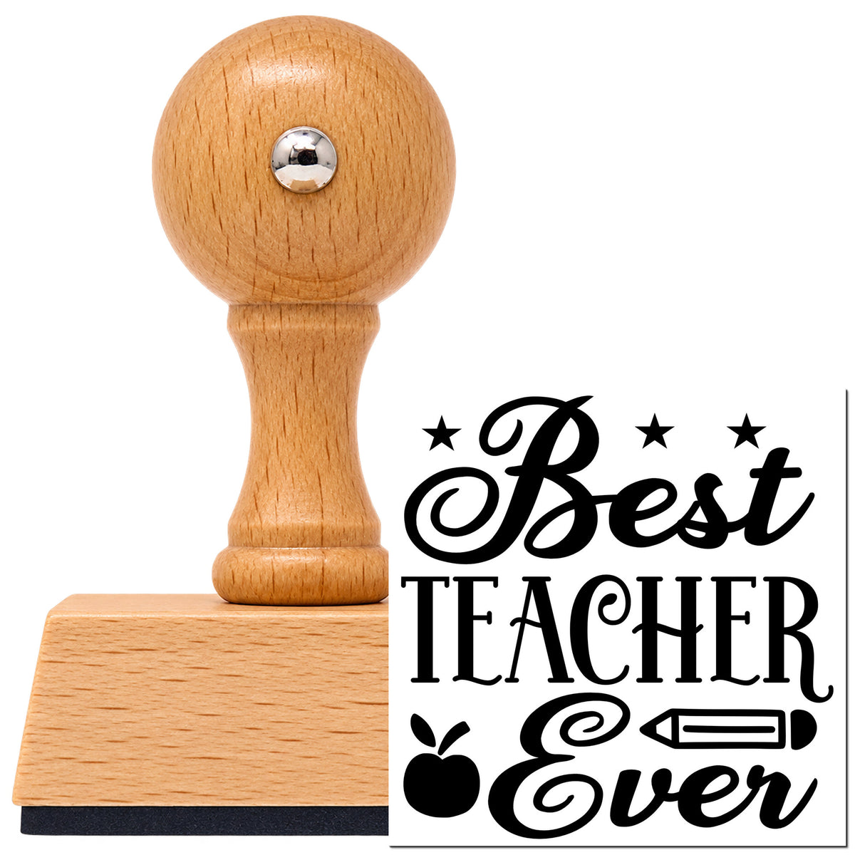 Vintage Pro beech wood stamp with a round knob handle, shown with its black Best Teacher Ever imprint on white.