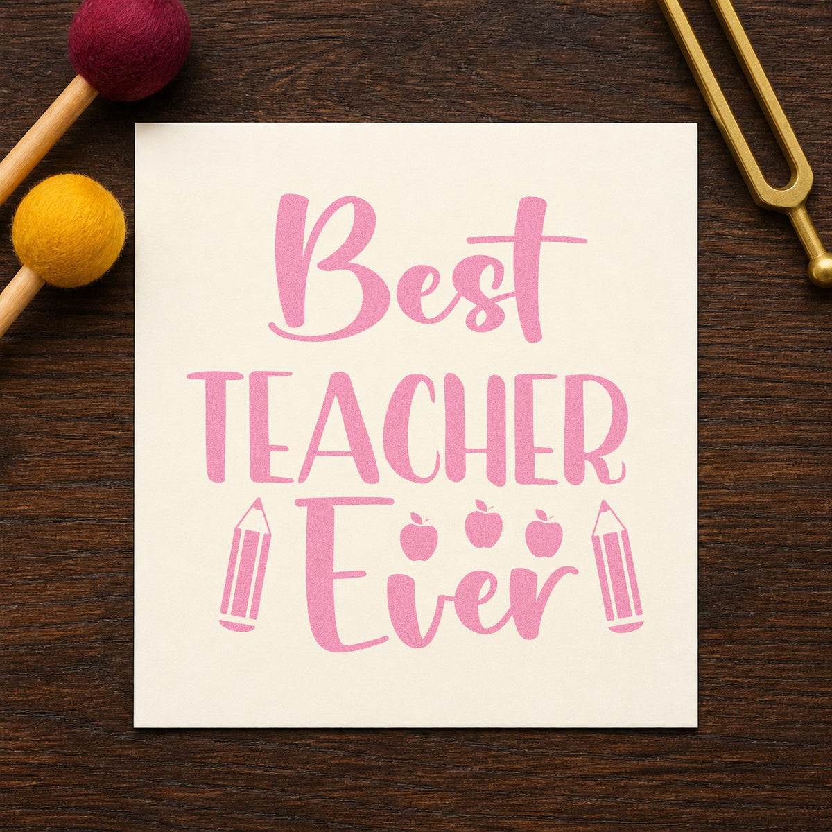 Best Teacher Ever Pencils craft stamp in purple ink on cardstock, an easy option for group gift tags.