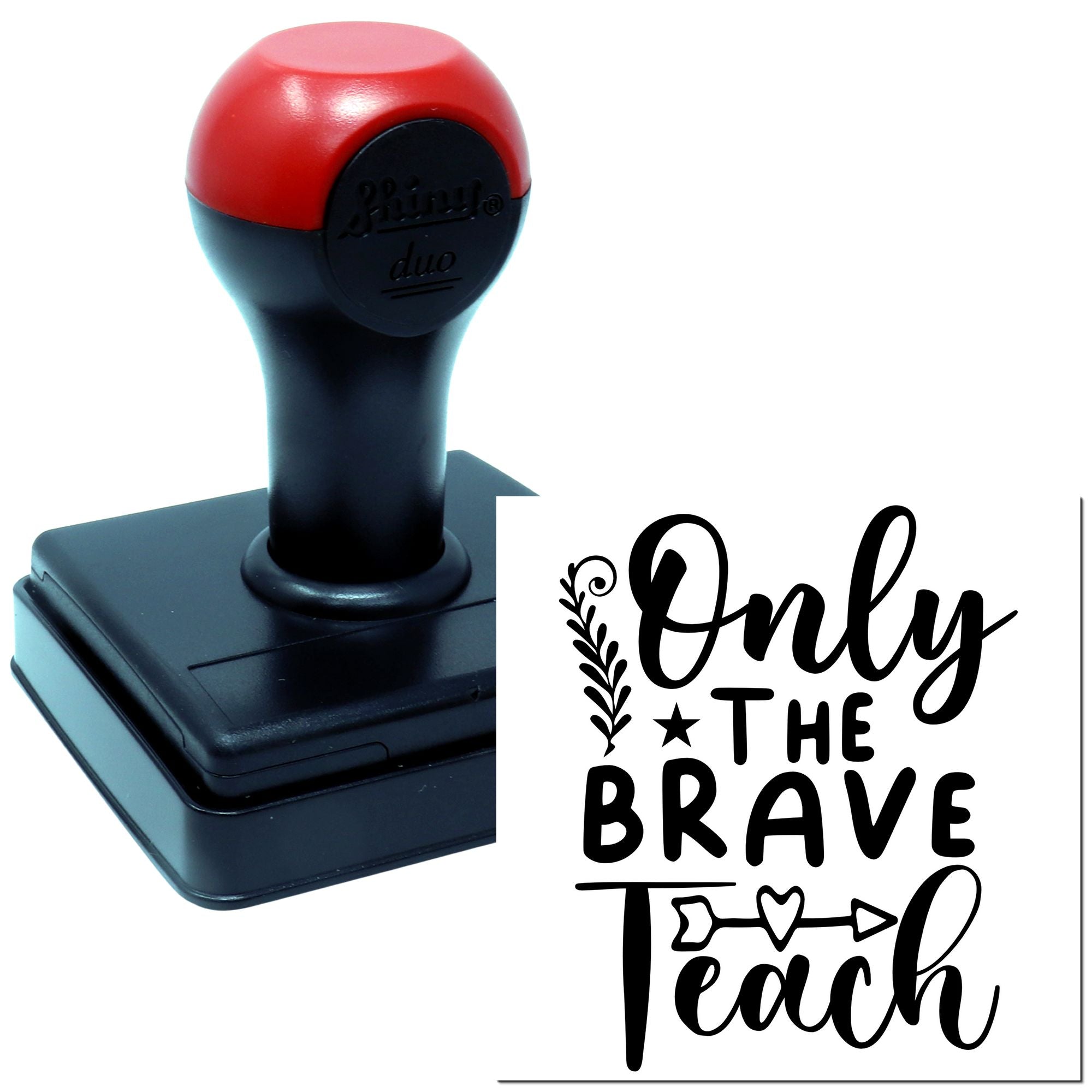 Duo Brave Teachers Inspire Young Minds Hand Stamp