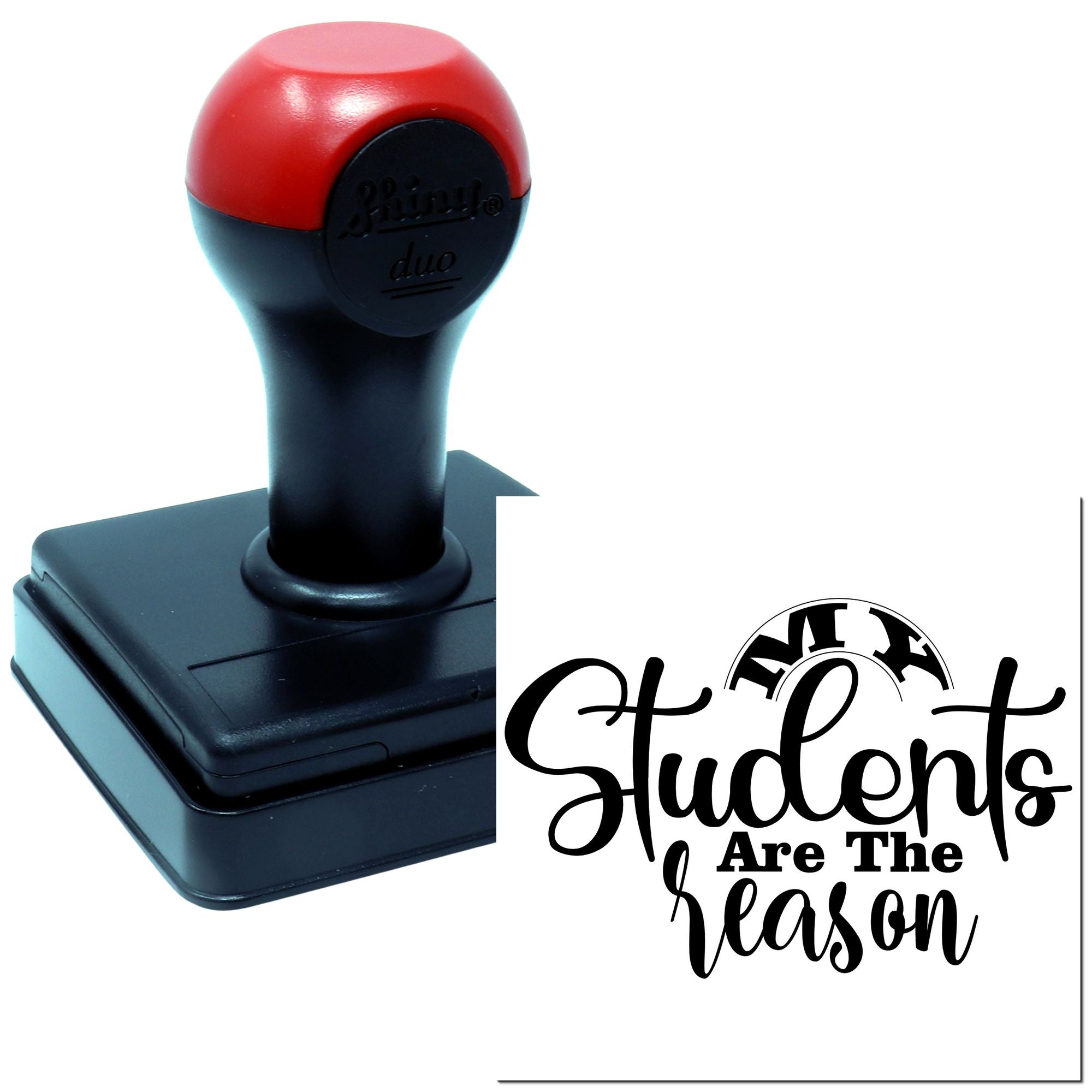 Duo My Students Are The Reason Hand Stamp