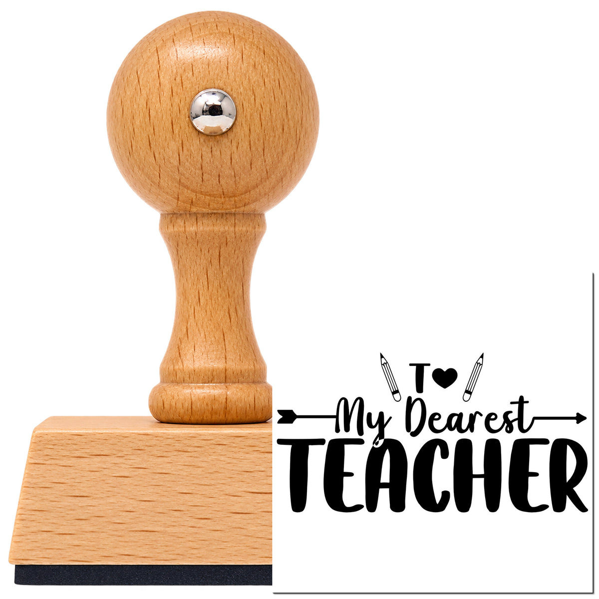 Vintage Pro beech wood stamp with a round knob handle, shown with its black My Dearest Teacher Pencil imprint on white.