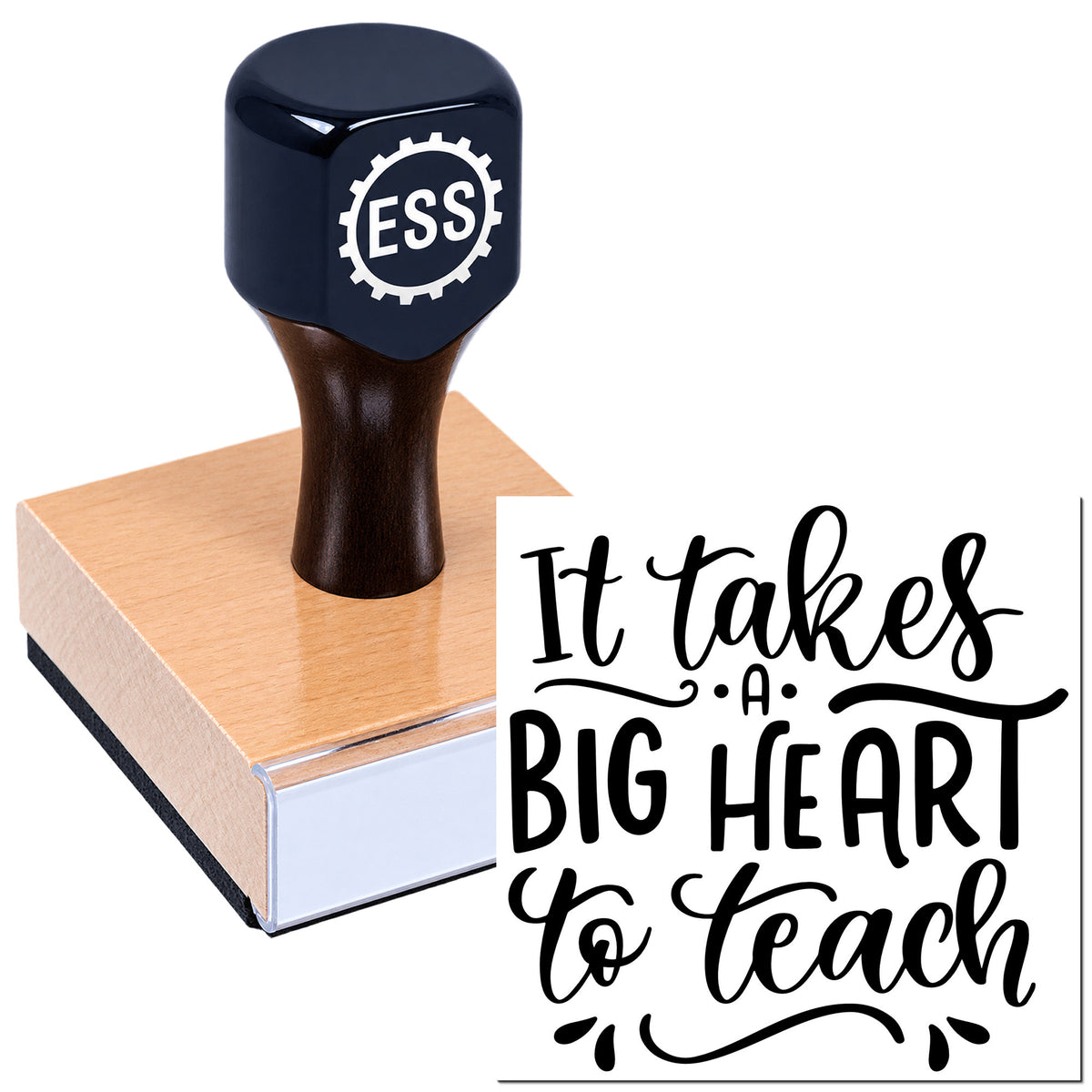 Dark navy self-inking stamp on pink block seal, with "ESS" logo and black script text: "It Takes A Big Heart To Teach."