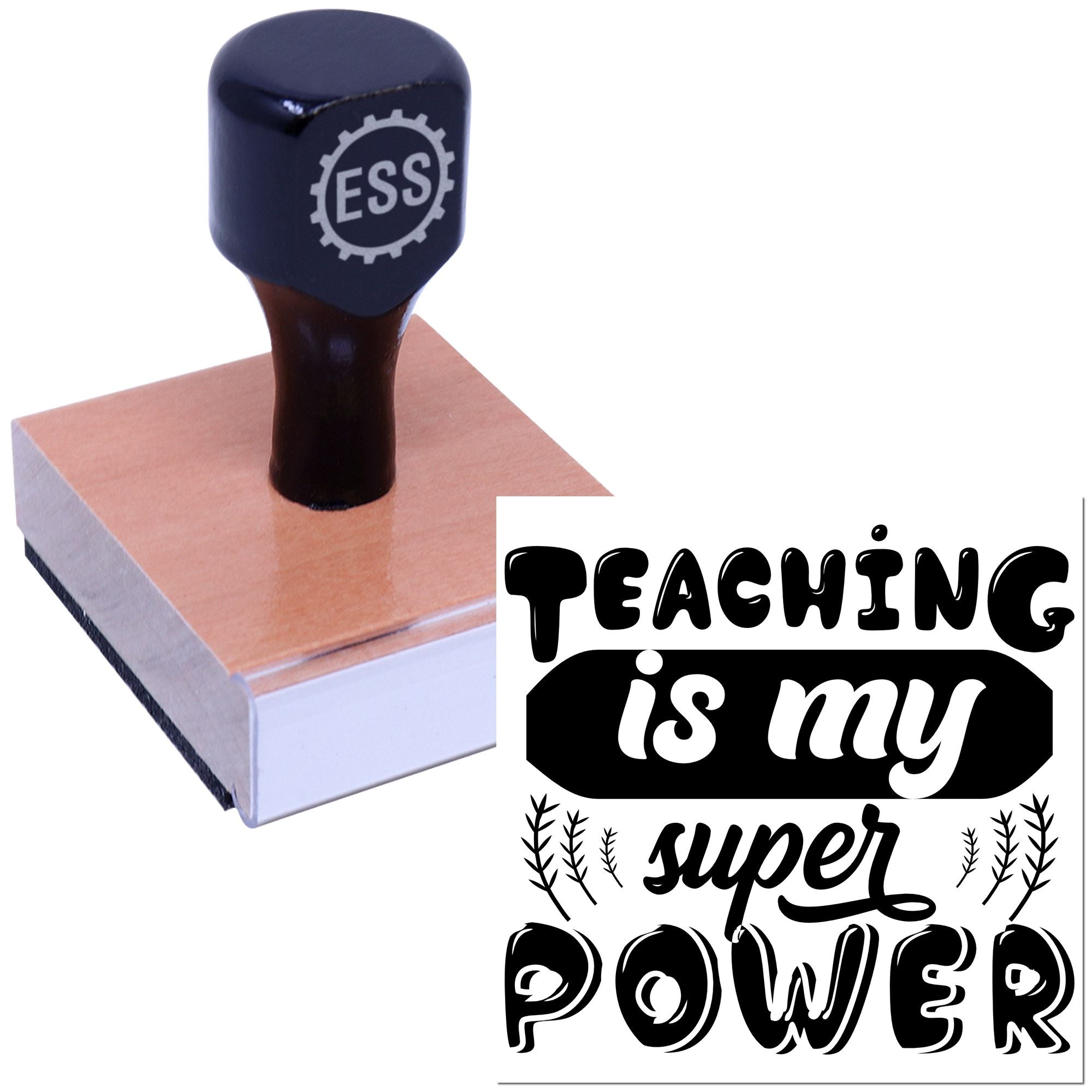Dark navy ESS stamp and seal on a copper-toned block beside black-and-white Teaching is my super power text.