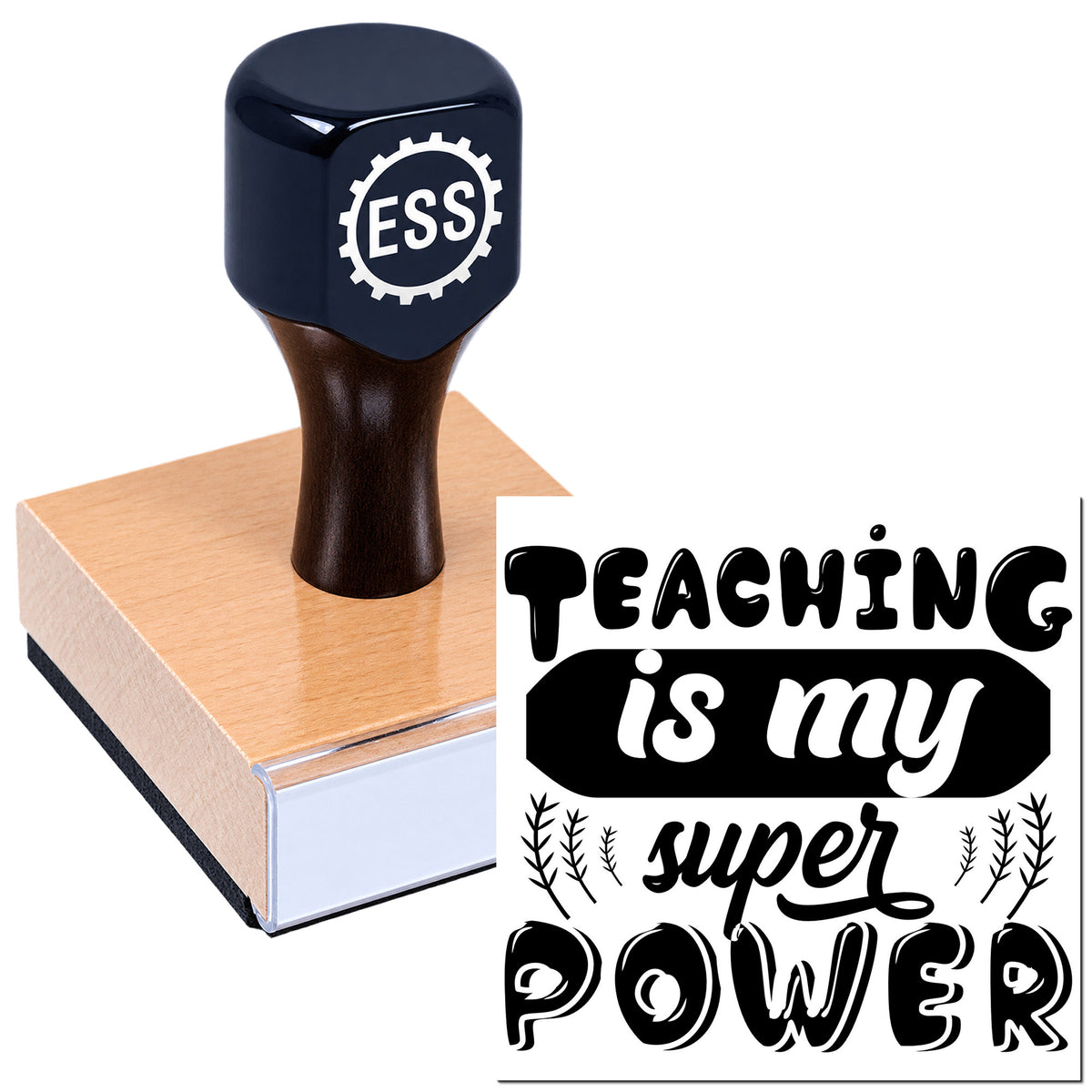Dark navy ESS stamp and seal on a copper-toned block beside black-and-white "Teaching is my super power" text.