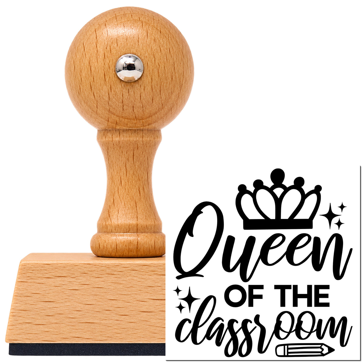 Vintage Pro beech wood stamp with a round knob handle, shown with its black Queen Of The Classroom Crown Pencil imprint on white.