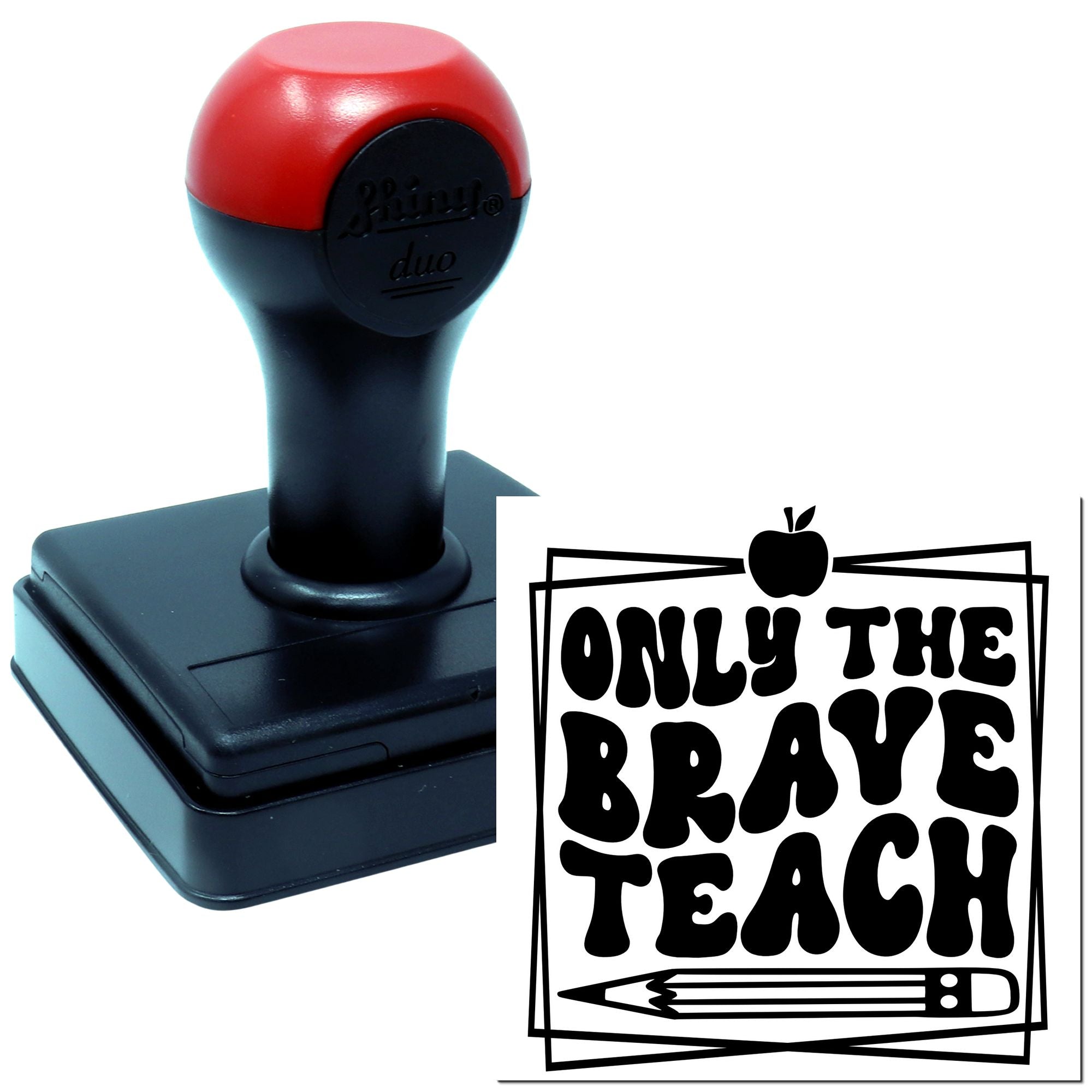 Duo Only The Brave Teach Poster Hand Stamp