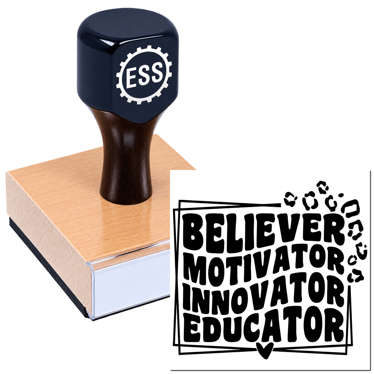 Black ESS stamp on a brown wooden block beside a bold "Believer Motivator Innovator Educator" seal graphic.