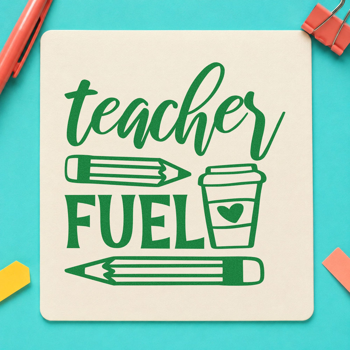 Teacher Fuel Coffee Pencils craft stamp imprint in green ink on a handmade project, one idea being wish list pages.