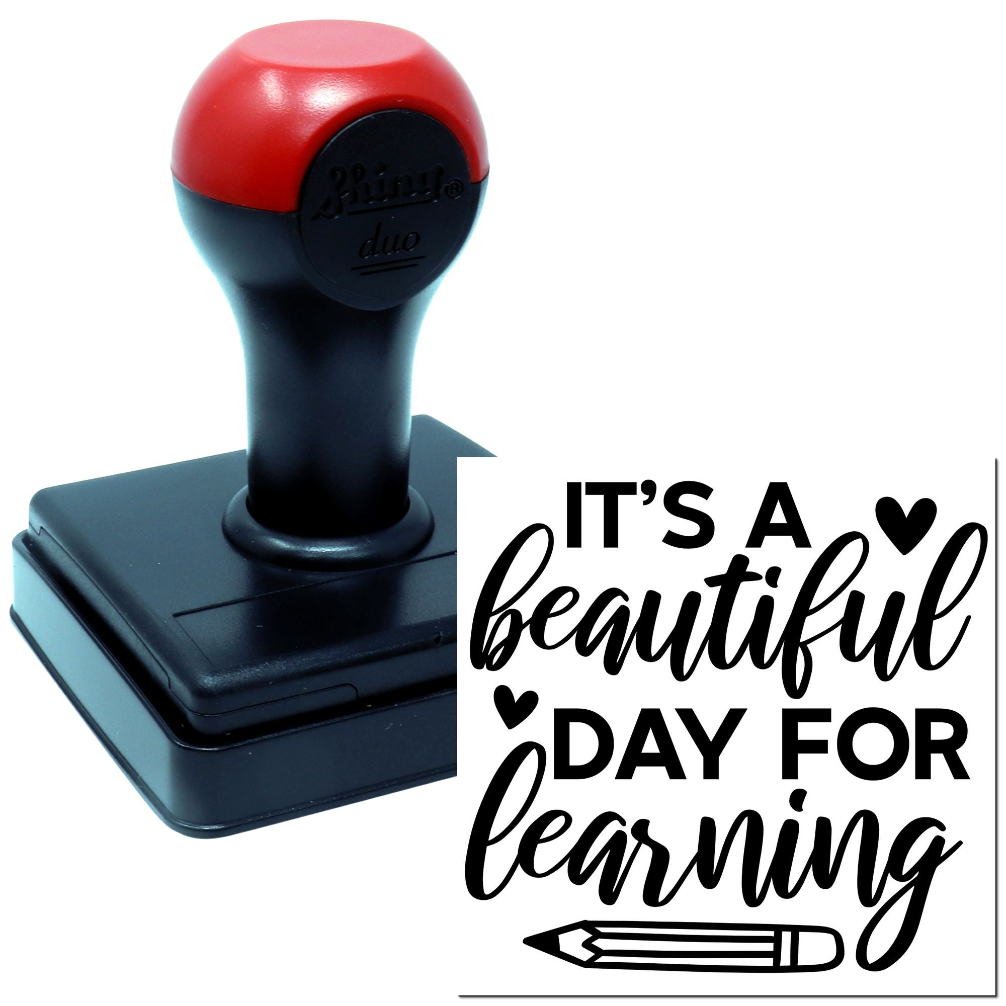 Duo Beautiful Day For Learning Poster Hand Stamp