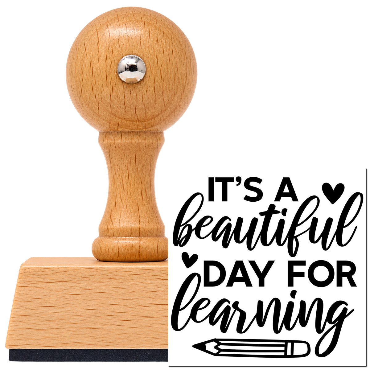 Vintage Pro beech wood stamp with a round knob handle, shown with its black Beautiful Day For Learning imprint on white.