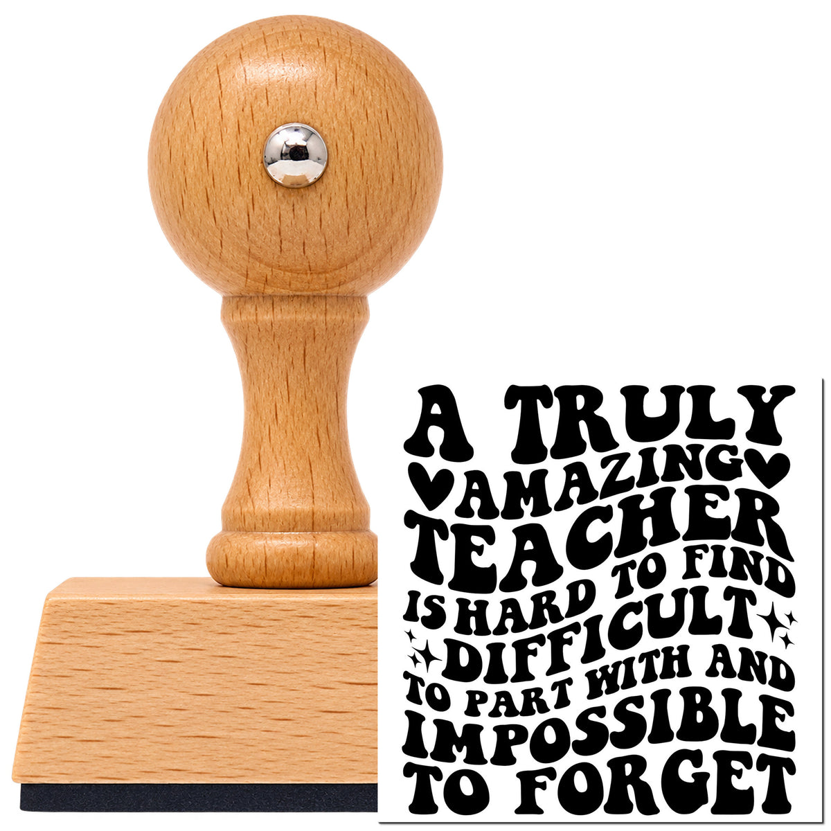 Vintage Pro beech wood stamp with a round knob handle, shown with its black Truly Amazing Teacher Quote imprint on white.