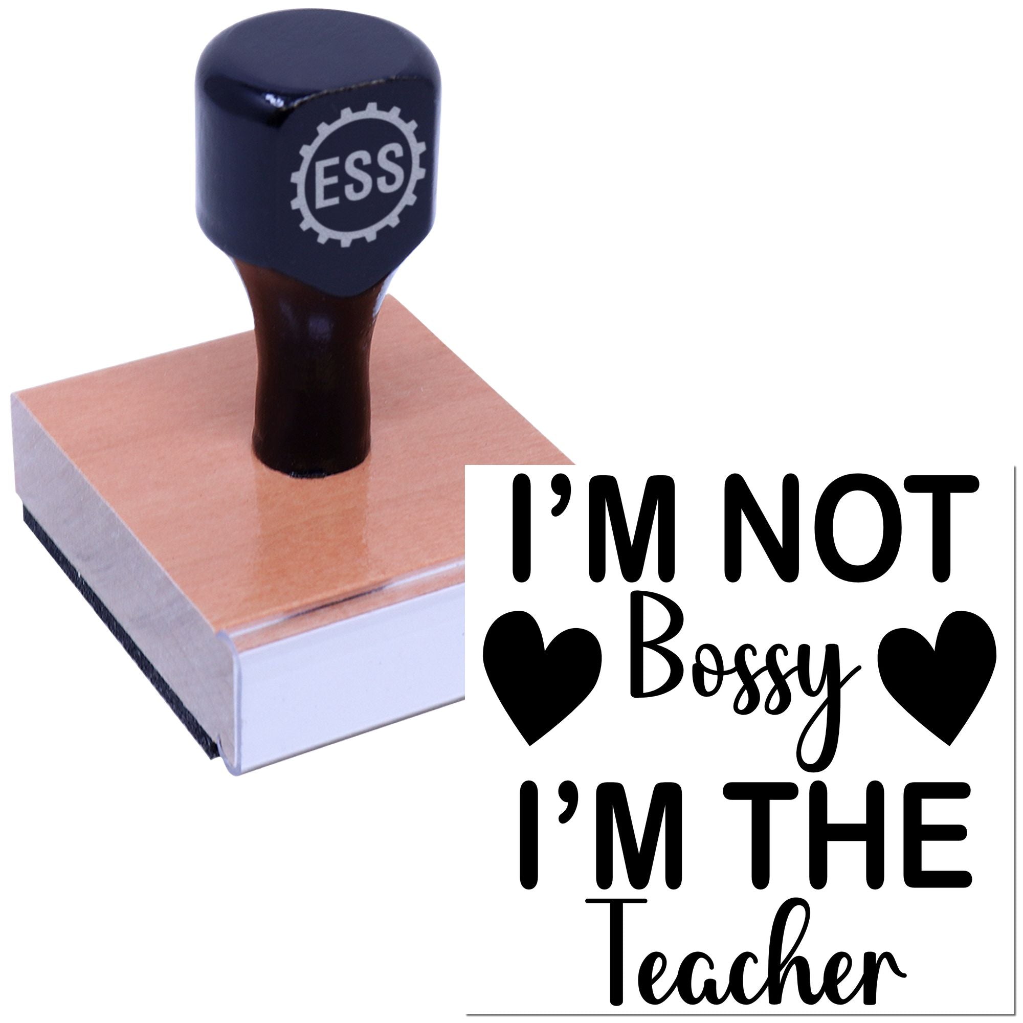 Assertive Teacher Motto Party Favor Rubber Stamp