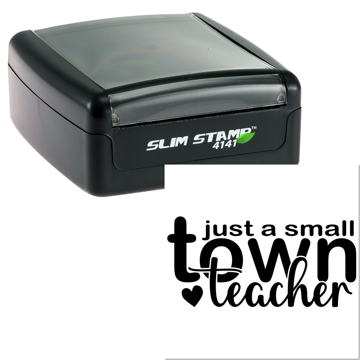 Black Slim Stamp 4141 self-inking stamp with gray cap and just a small town teacher seal design on white background.