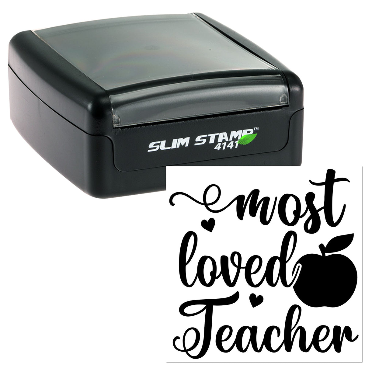 Black self-inking slim stamp with gray cover and most loved teacher seal in black with apple and hearts.