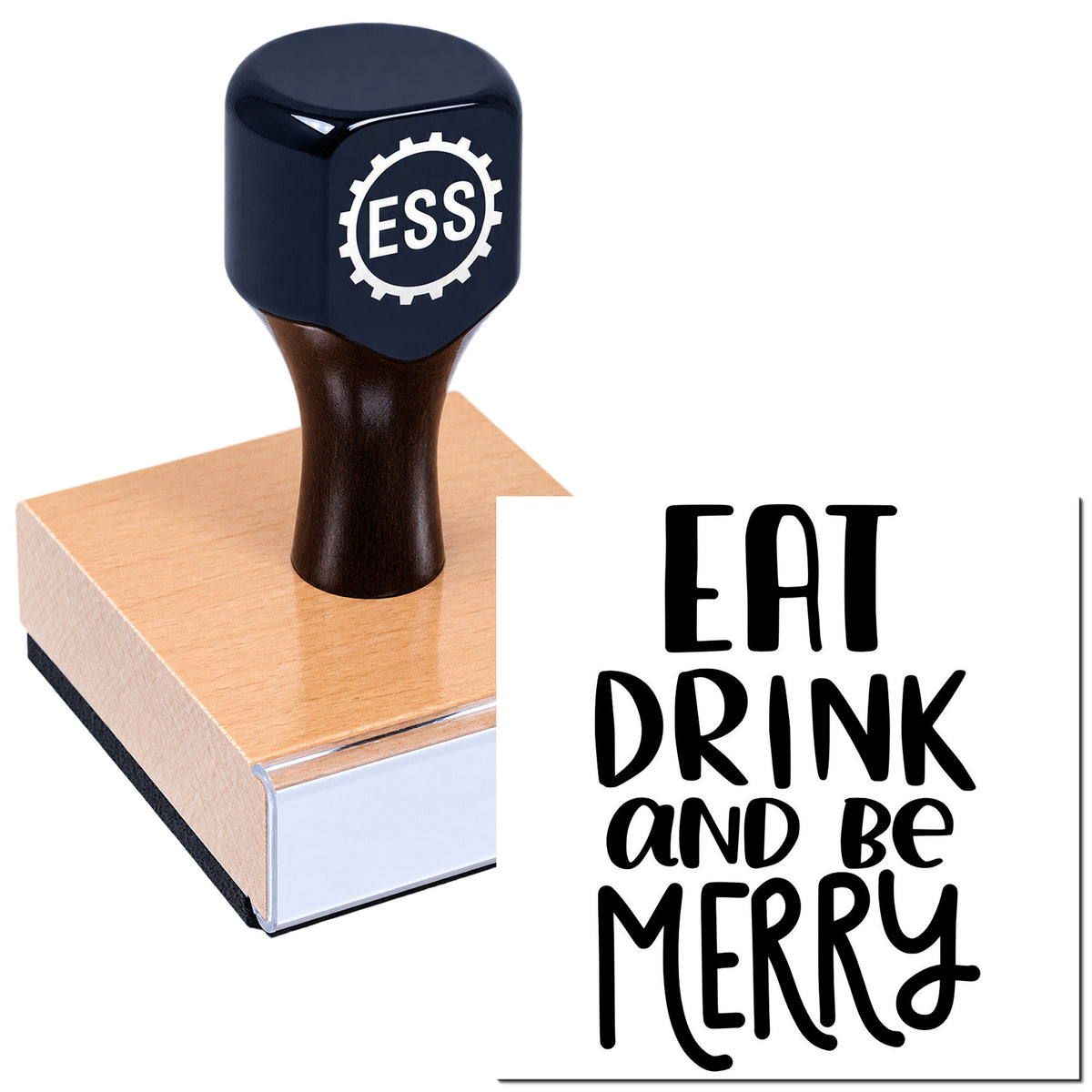 Navy ESS stamp and seal on wooden block, with black EAT DRINK AND BE MERRY text on white background