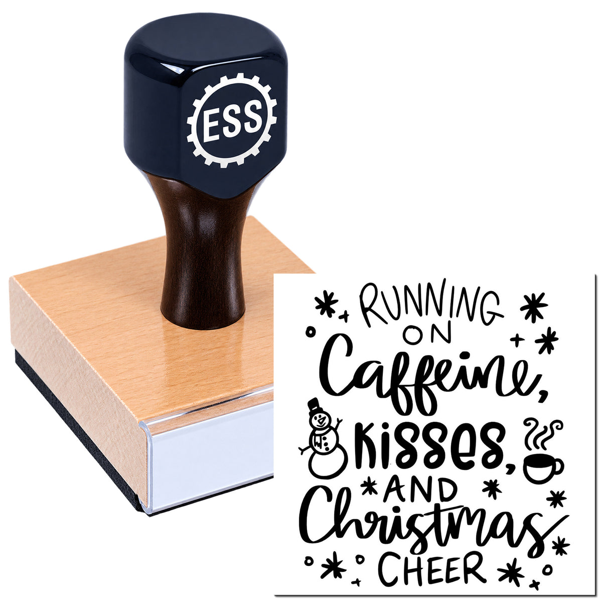 Black ESS rubber stamp and seal on wooden base, with festive quote imprint: Running on caffeine, kisses, and Christmas cheer.
