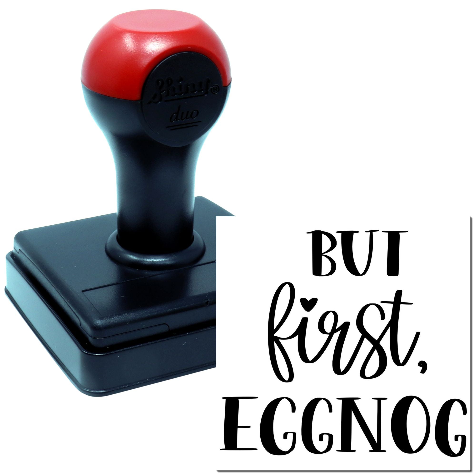 Duo But First, Eggnog Holiday Cheer Hand Stamp