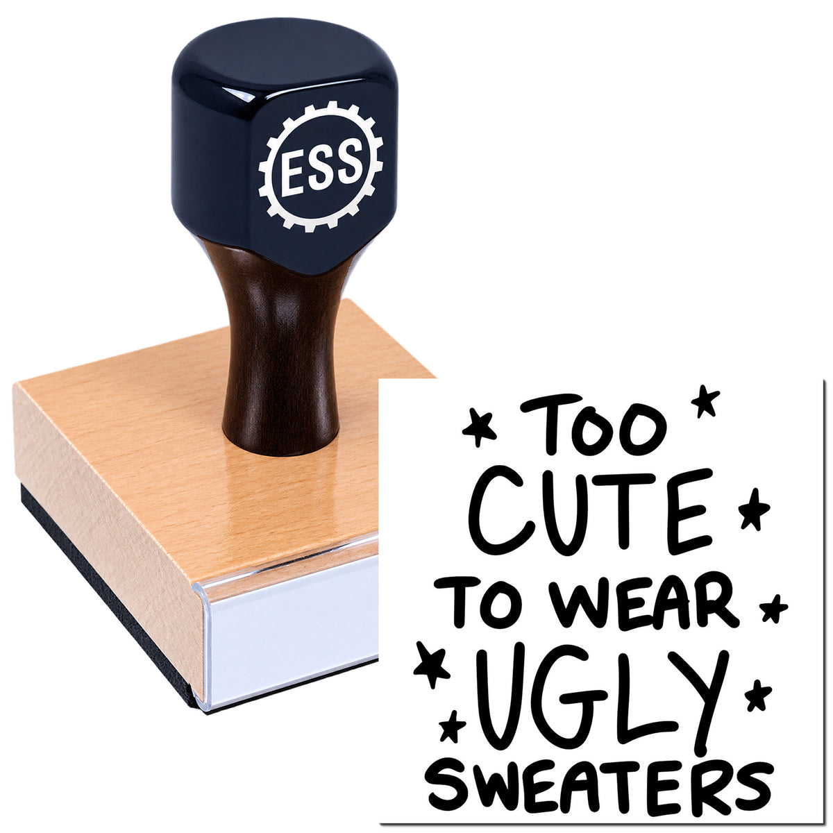 Dark navy ESS rubber stamp and seal on a pink block, with bold black "Too Cute to Wear Ugly Sweaters" lettering.