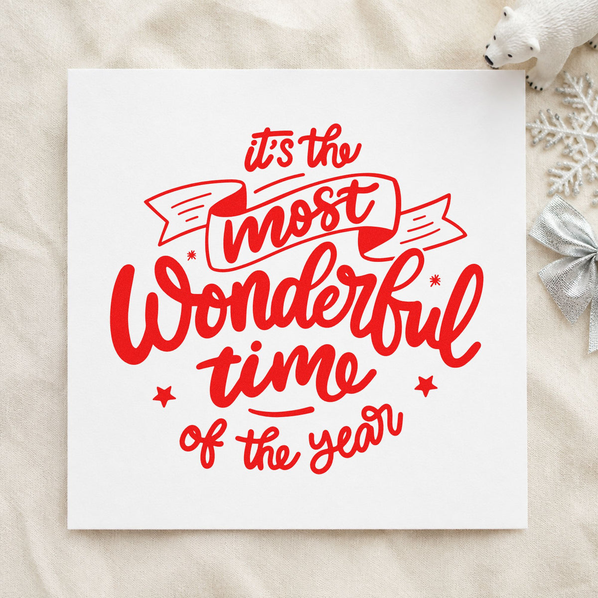 Most Wonderful Time Of Year craft stamp in red ink on cardstock, an easy option for book bag printing.