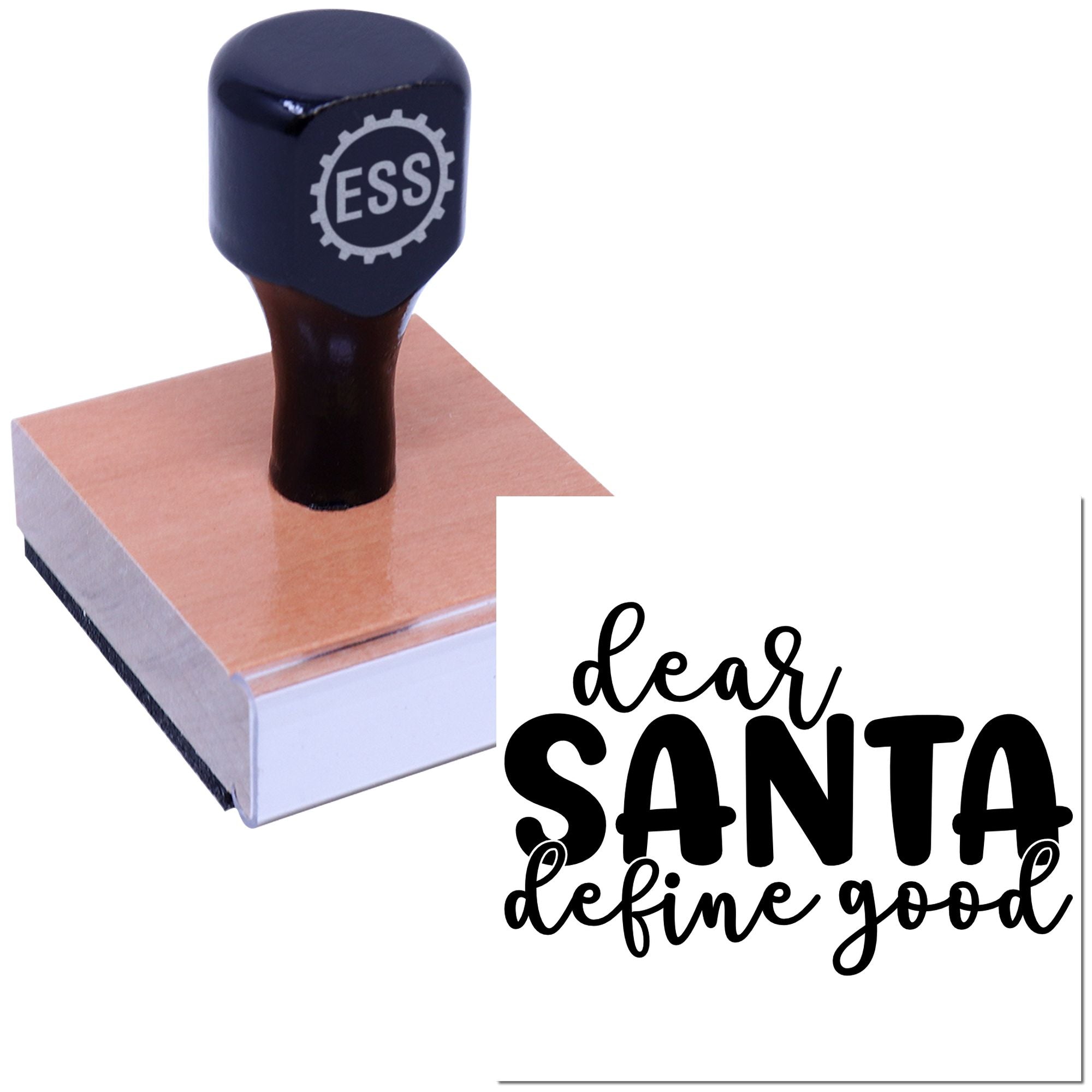 Navy ESS custom rubber stamp on a wood block, with black dear SANTA define good seal design.