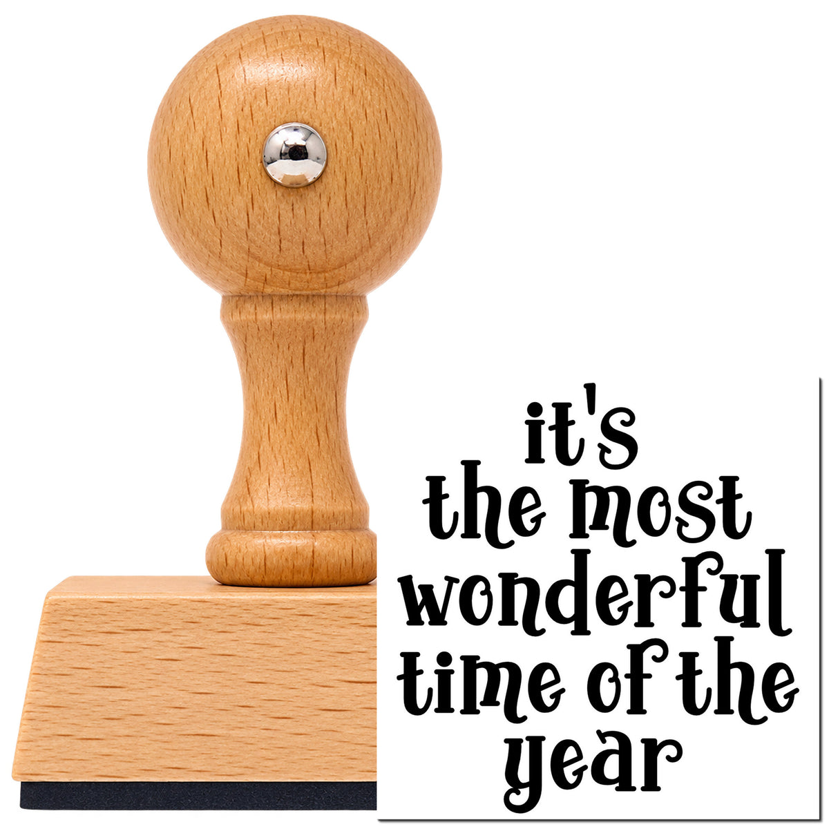 Vintage Pro beech wood stamp with a round knob handle, shown with its black Most Wonderful Time Of Year imprint on white.
