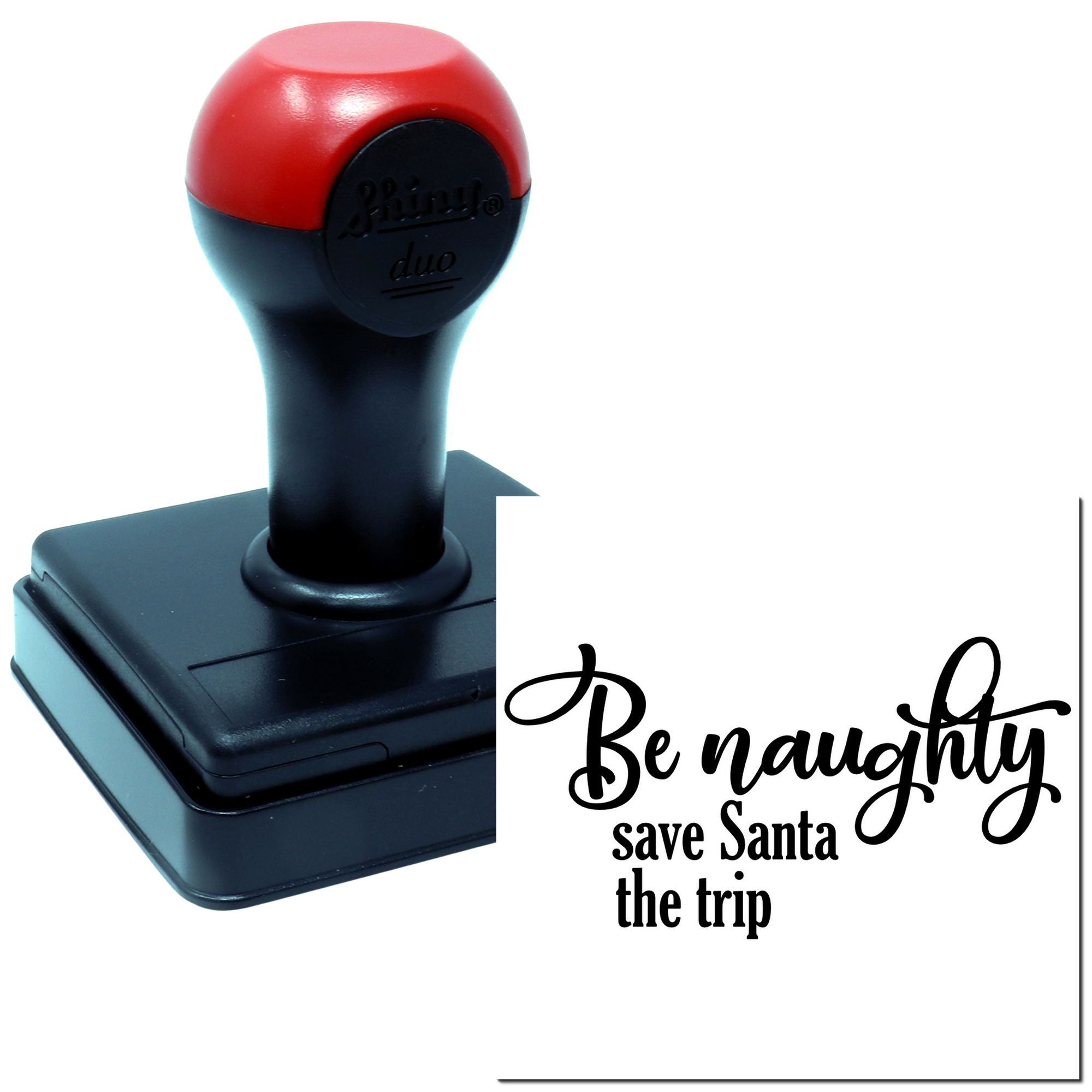 Duo Playful Naughty Save Santa Holiday Sign Hand Stamp