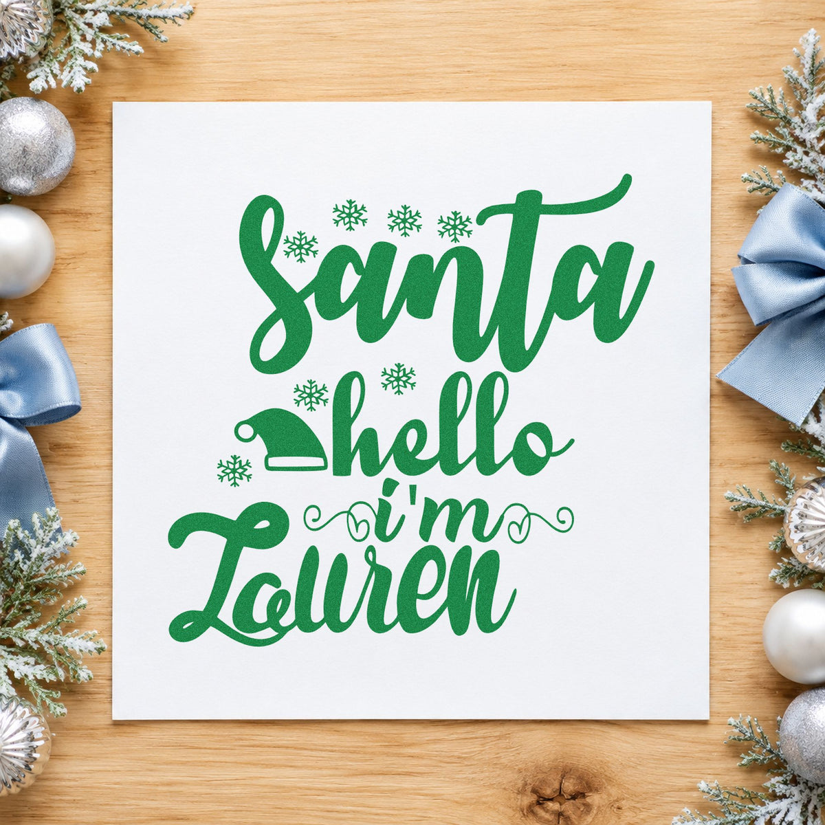 Santa Hello I'm Lauren craft stamp imprint in green ink on a handmade project, one idea being personalized gift tags.