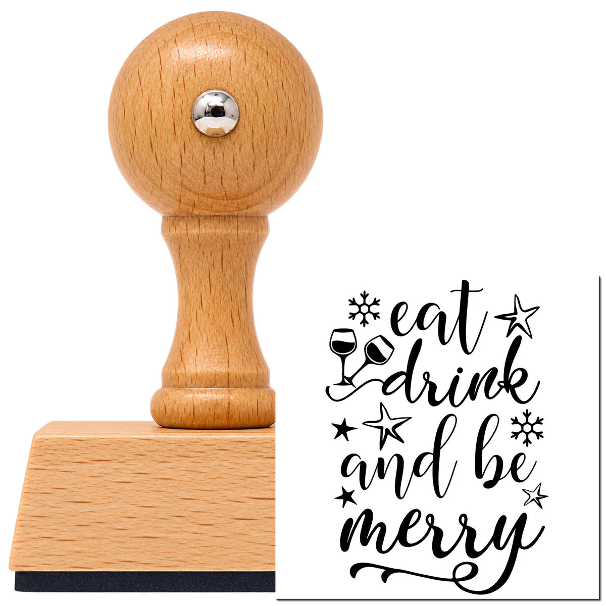 Vintage Pro beech wood stamp with a round knob handle, shown with its black Eat Drink And Be Merry imprint on white.
