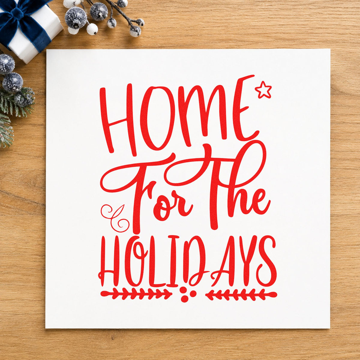 Home For The Holidays craft stamp in red ink on cardstock, an easy option for quilt label printing.