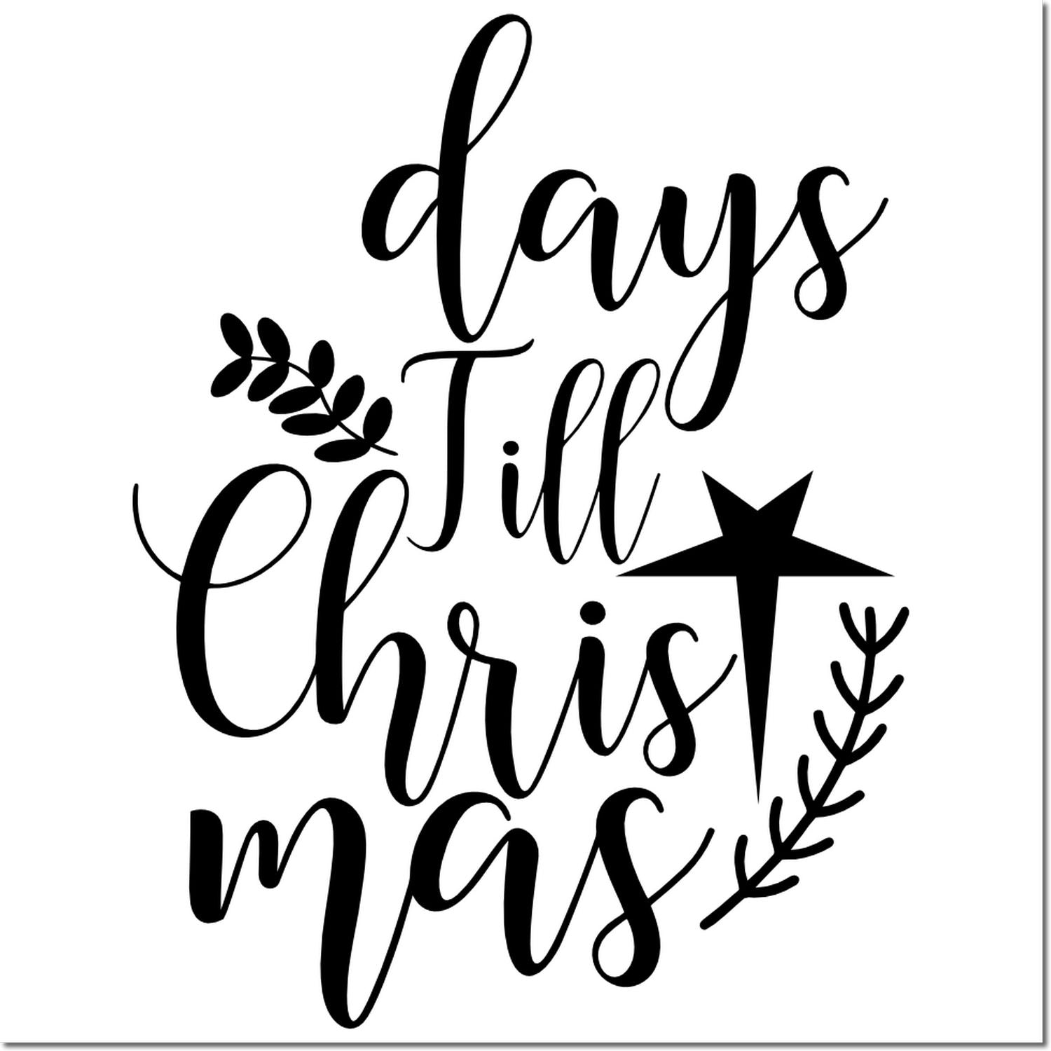 Duo Handlettered Days Till Christmas Sign Hand Stamp