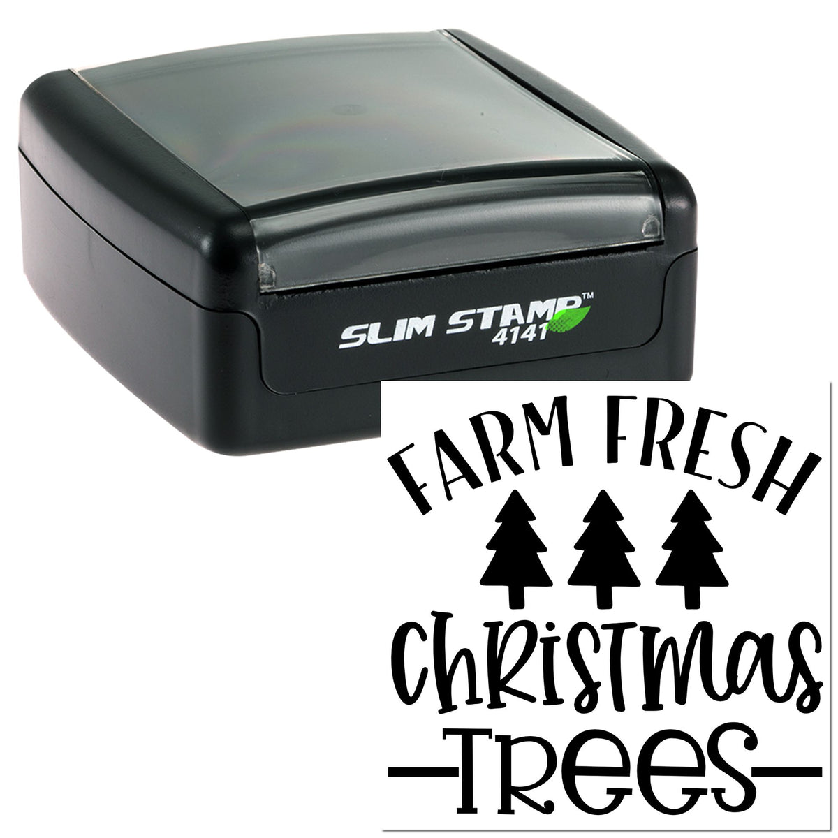 Black Slim Stamp self-inking seal with Farm Fresh Christmas Trees text and pine tree icons.