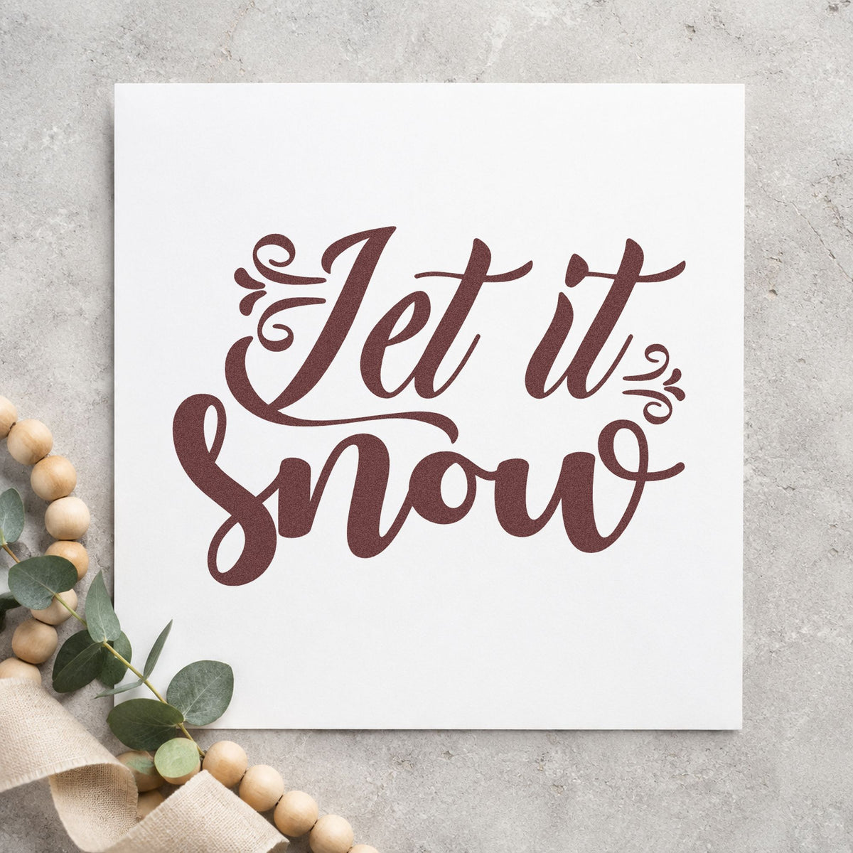 Let It Snow Decorative Script rubber stamp printed in brown ink, ready for letter sheet pair and similar paper crafts.