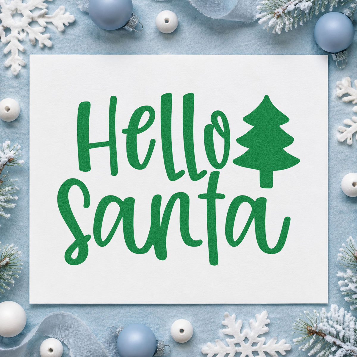 Hello Santa With Tree craft stamp imprint in green ink on a handmade project, one idea being photo booth signs.