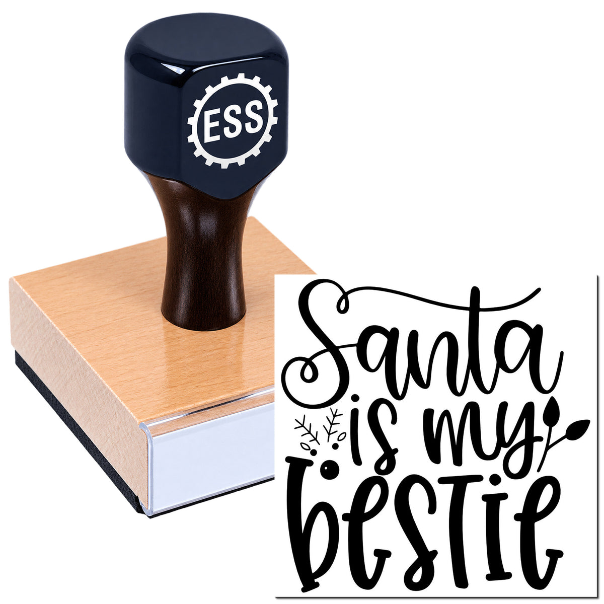Dark navy ESS stamp on a wooden block, with a black decorative seal reading "Santa is my bestie."