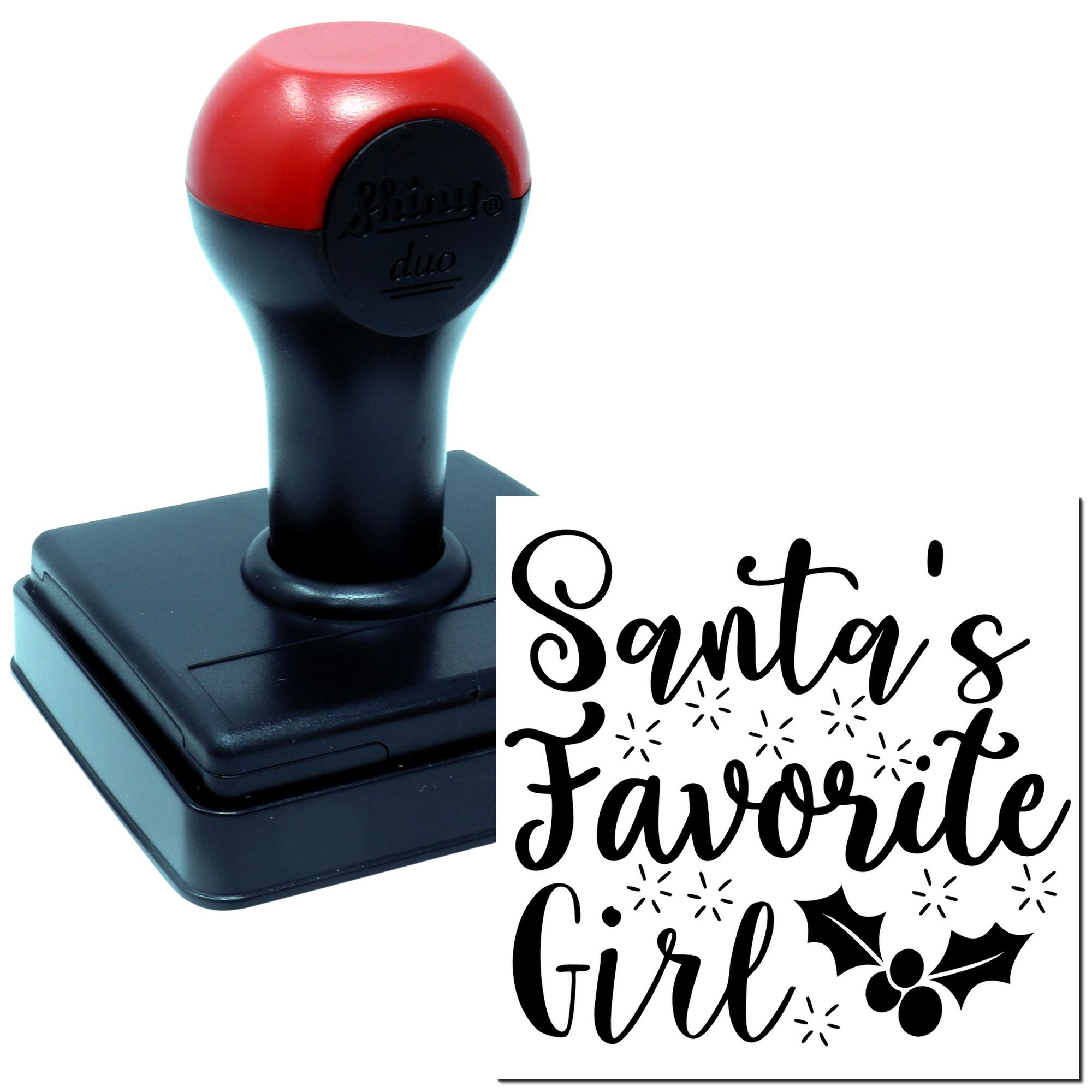 Duo Cheerful Santa's Favorite Holiday Girl Hand Stamp