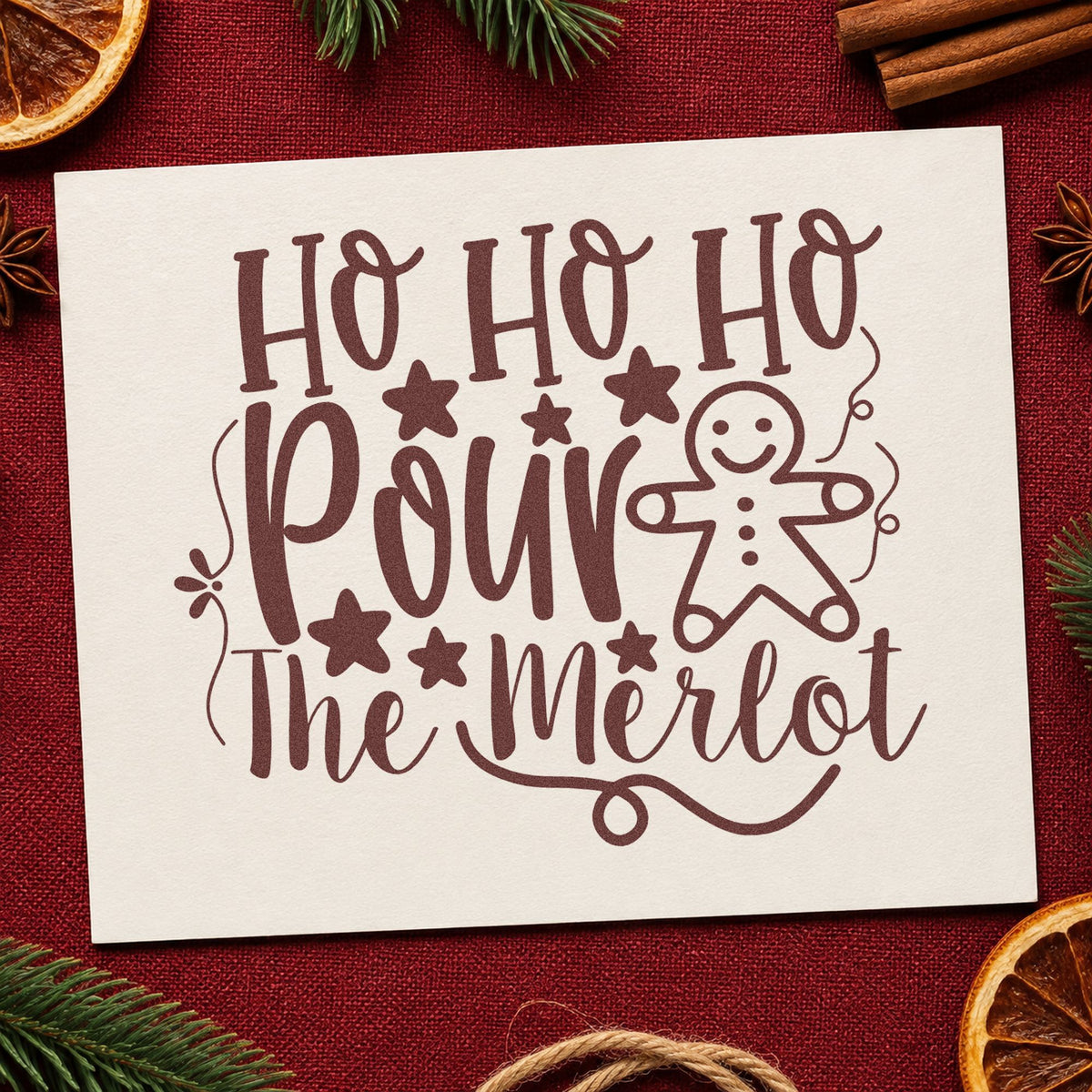 Ho Ho Ho Pour Merlot rubber stamp printed in brown ink, ready for pairing note sheet and similar paper crafts.