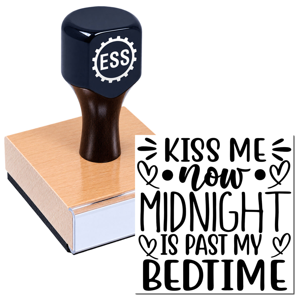 Black ESS custom stamp and seal on copper base with "KISS ME now MIDNIGHT is past my BEDTIME" in bold black script and hearts.