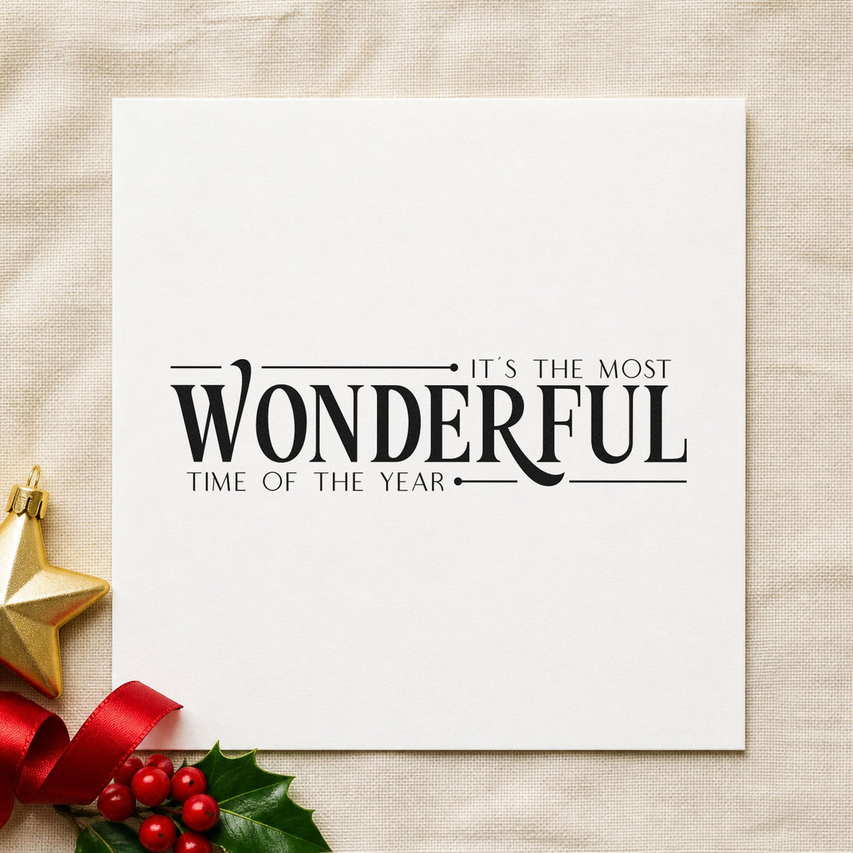 Most Wonderful Time Of Year rubber stamp printed in black ink, ready for highlight plan sheet and similar paper crafts.