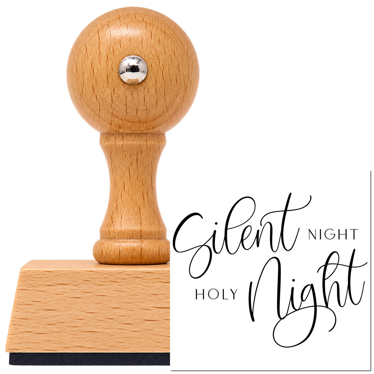 Vintage Pro beech wood stamp with a round knob handle, shown with its black Silent Night Holy Night Calligraphy Block Lettering imprint on white.